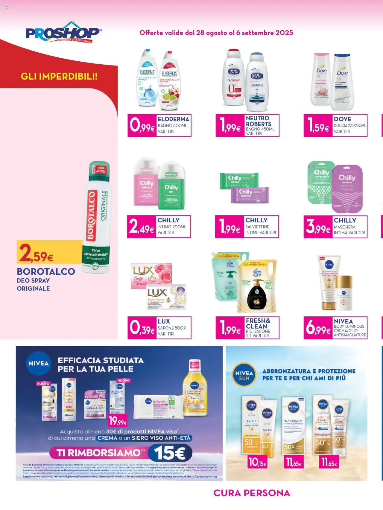 Volantino Proshop del 28.08.2025 | Pagina: 6 | Prodotti: Sapone, Tè, Doccia, Profumo
