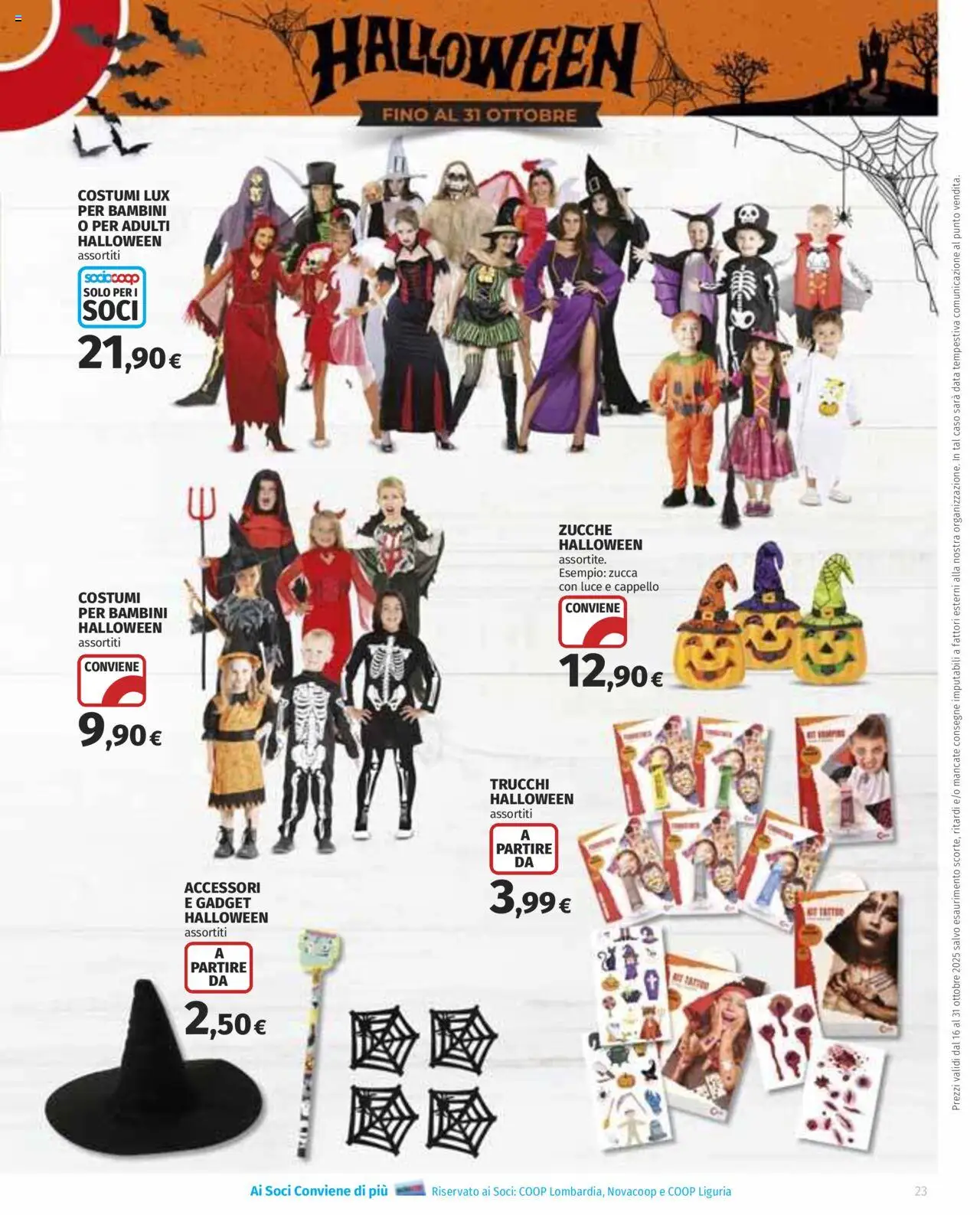 Volantino COOP del 16.10.2025 | Pagina: 23 | Prodotti: Zucca, Data, Cappello