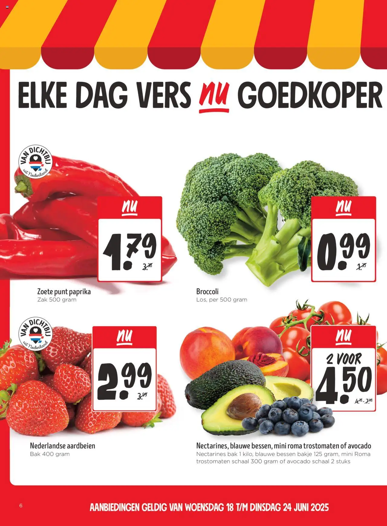  | Pagina: 6 | Producten: Nectarines, Broccoli, Schaal, Zak