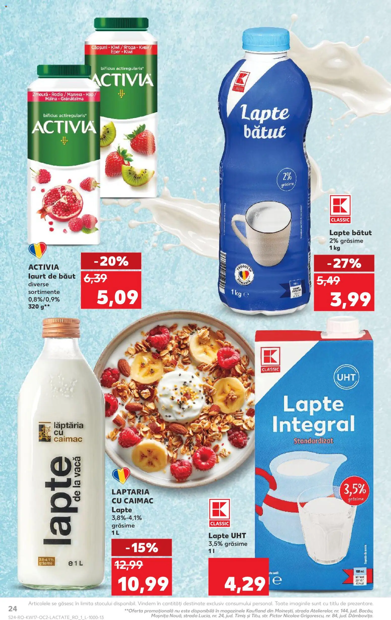 Kaufland RO akciós ujság - amely érvényes a következő dátumtól: 22.04.2026 | Oldal: 24 | Termékek: Málna, Gránátalma, Eper, Kiwi