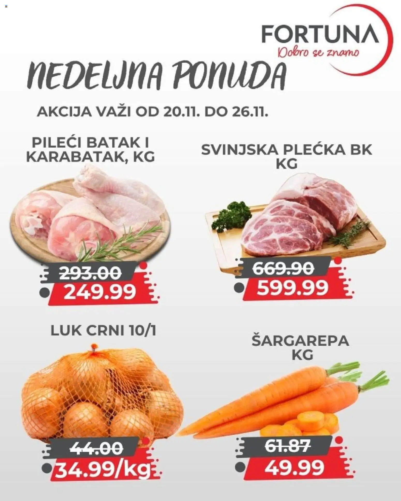 Fortuna Market katalog - važi od 20.11.2025 | Strana: 2 | Proizvode: Šargarepa, Pileći batak, Svinjska plećka