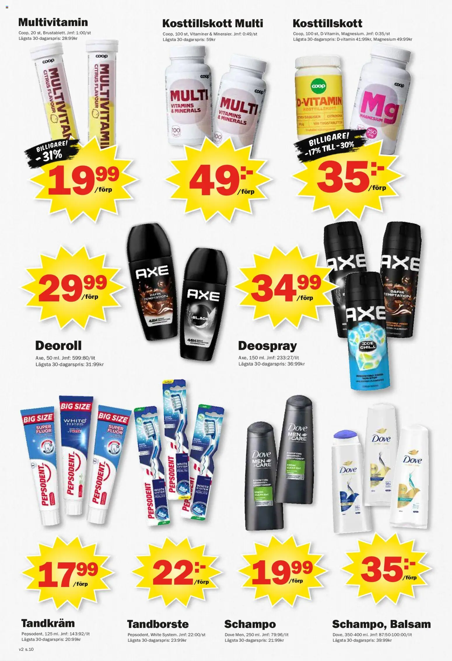 Pekås reklamblad aktuell från 05.01.2026 | Sida: 10 | Produkter: Schampo, Balsam, Tandkräm, Tandborste