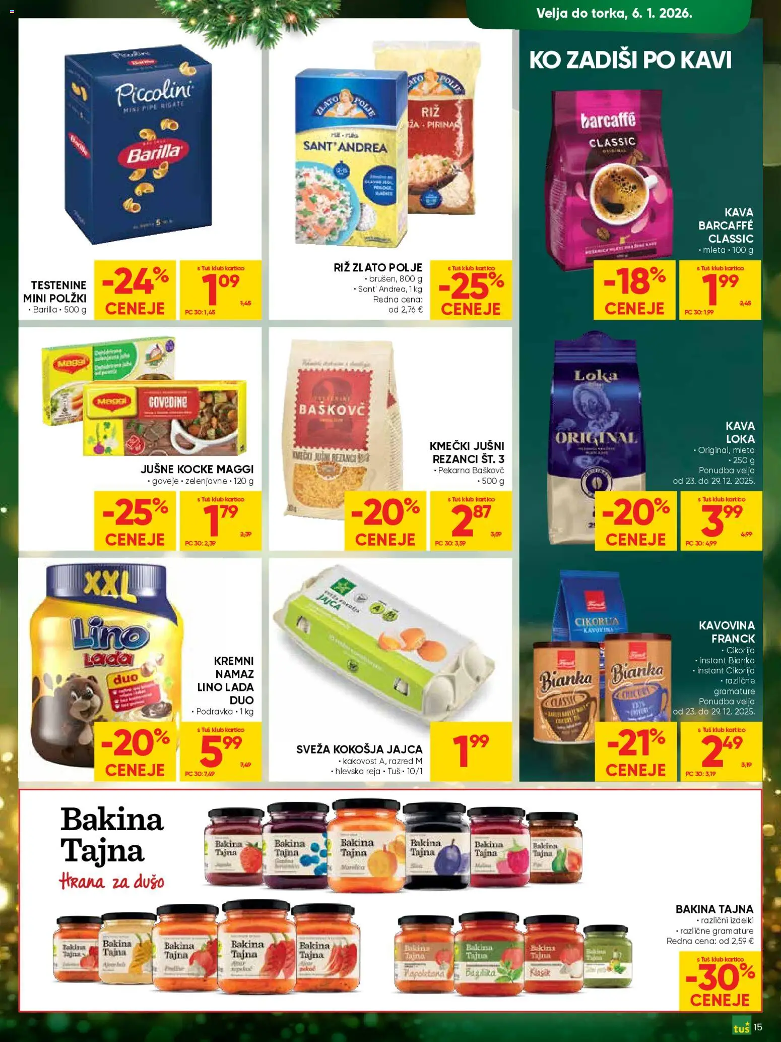 Novi Tuš katalog ponudbe – veljaven od 23.12.2025 | Stran: 15 | Izdelki: Pekarna, Namaz, Riz, Testenine