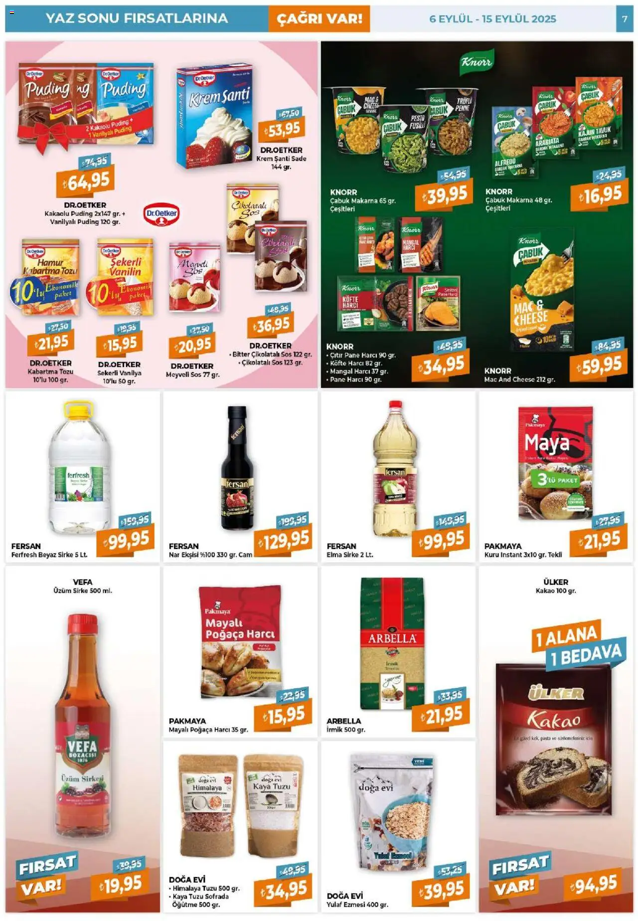 Çağrı Market Güncel Katalog - 06.09.2025 tarihinden itibaren geçerlidir | Sayfa: 7 | Ürünler: Sos, Yulaf, Üzüm, Nar
