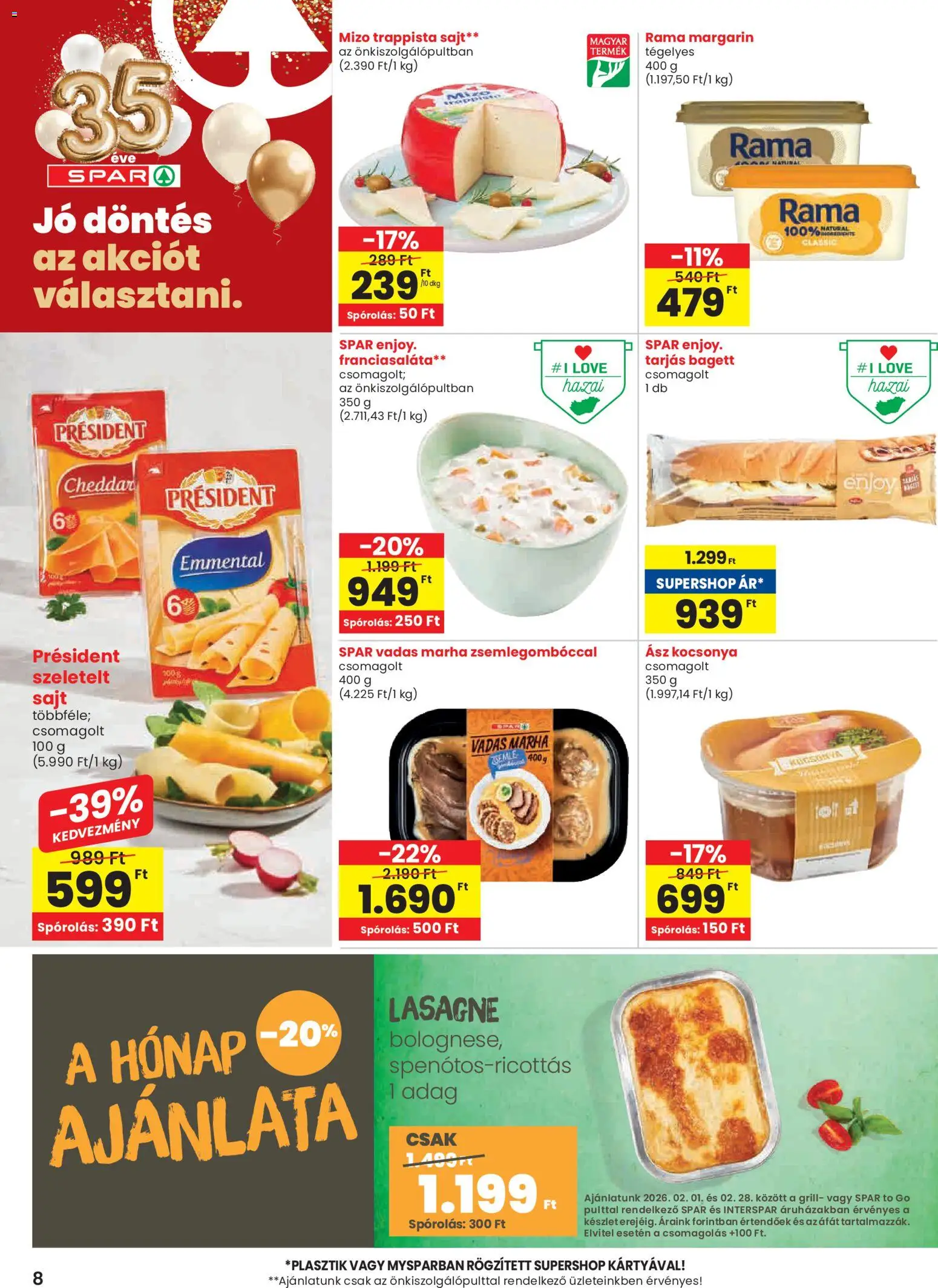 Spar akciós ujság - amely érvényes a következő dátumtól: 05.02.2026 | Oldal: 8 | Termékek: Bagett, Grill, Sajt, Cheddar