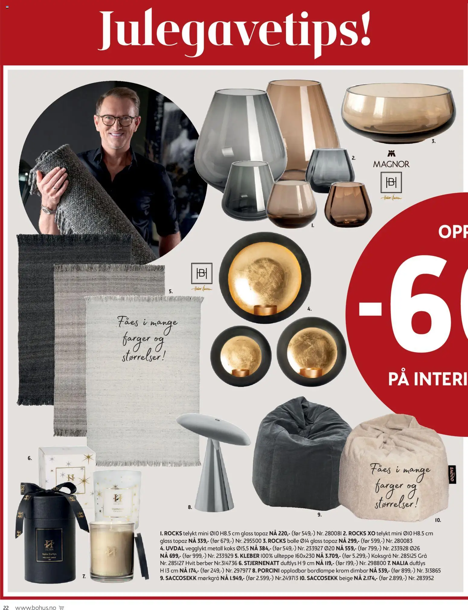 {H1} | Side: 22 | Produkter: Saccosekk, Glass, Jeux, Duftlys