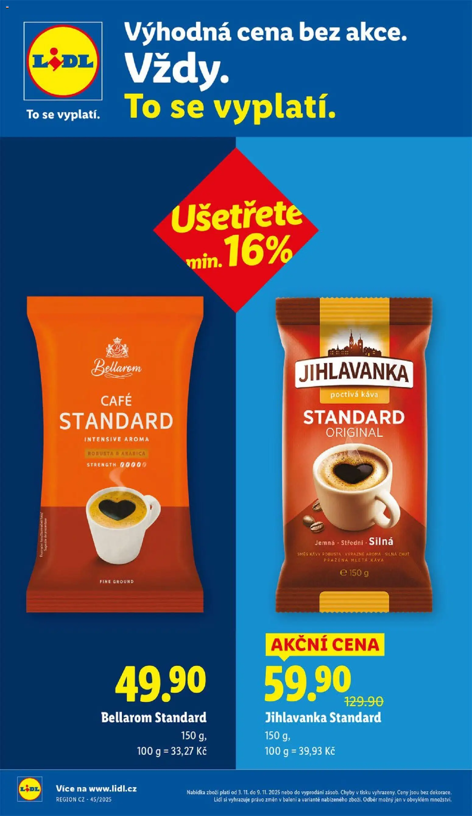 Lidl leták od 03.11.2025 | Strana: 4 | Produkty: Káva, Jihlavanka, Bellarom, Mletá káva