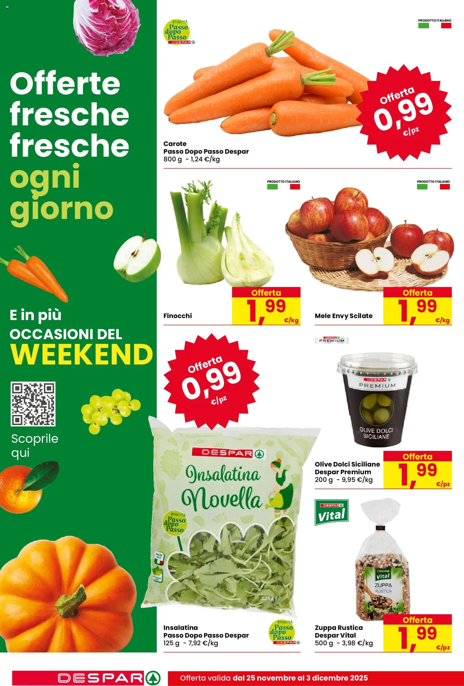 Volantino Despar del 25.11.2025 | Pagina: 4 | Prodotti: Mele, Carote, Olive, Finocchi