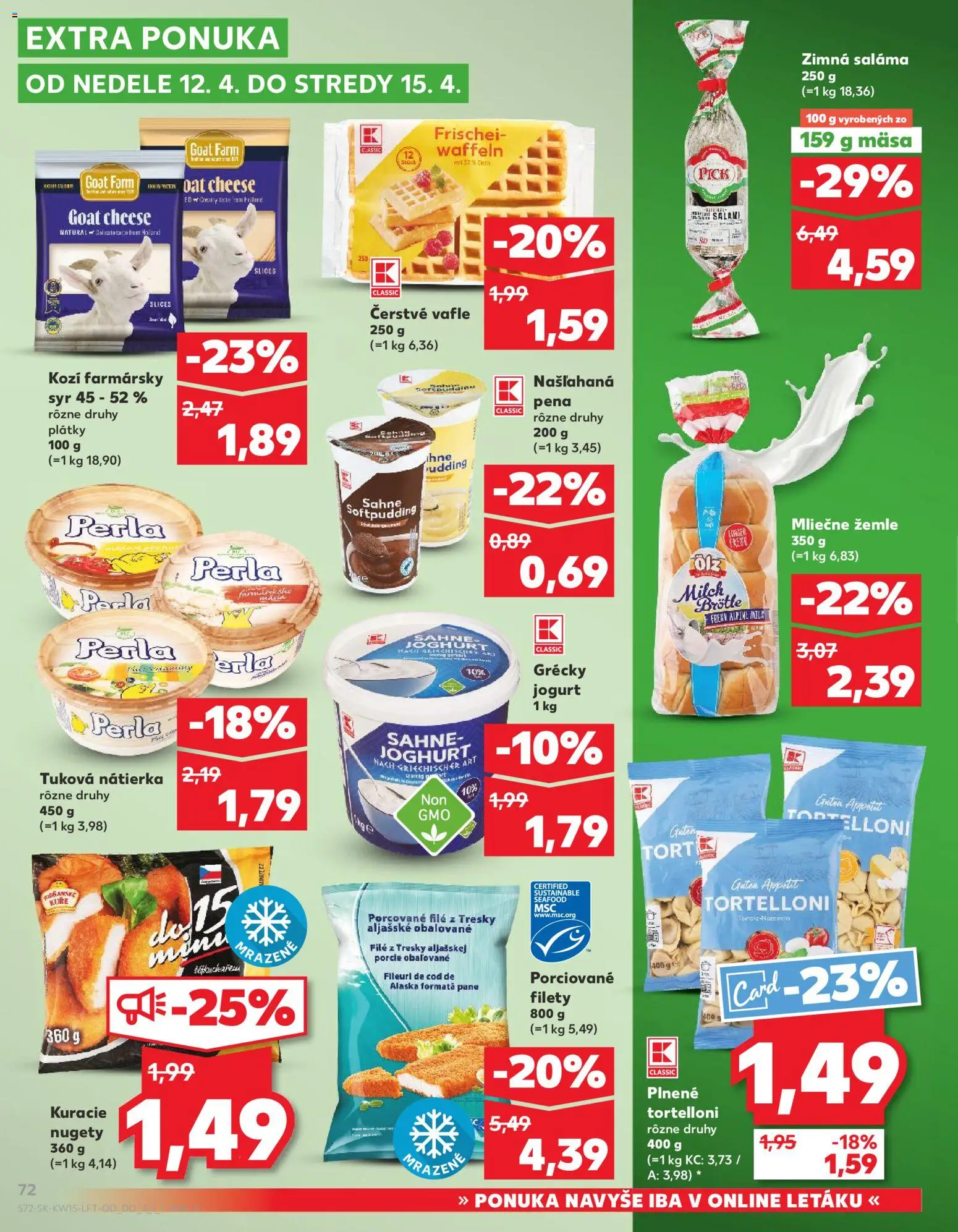 Nové Kaufland akcie – leták je platný od 09.04.2026 | Strana: 72 | Produkty: Syr, Jogurt, Saláma, Grécky jogurt