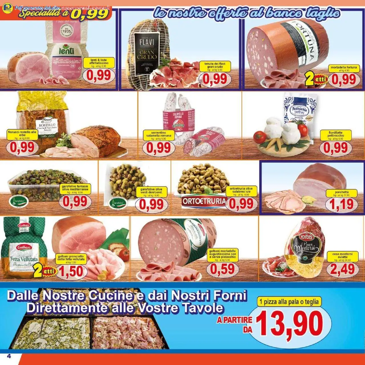Volantino Pewex del 25.07.2025 | Pagina: 4 | Prodotti: Porchetta, Salamella, Teglia, Pizza