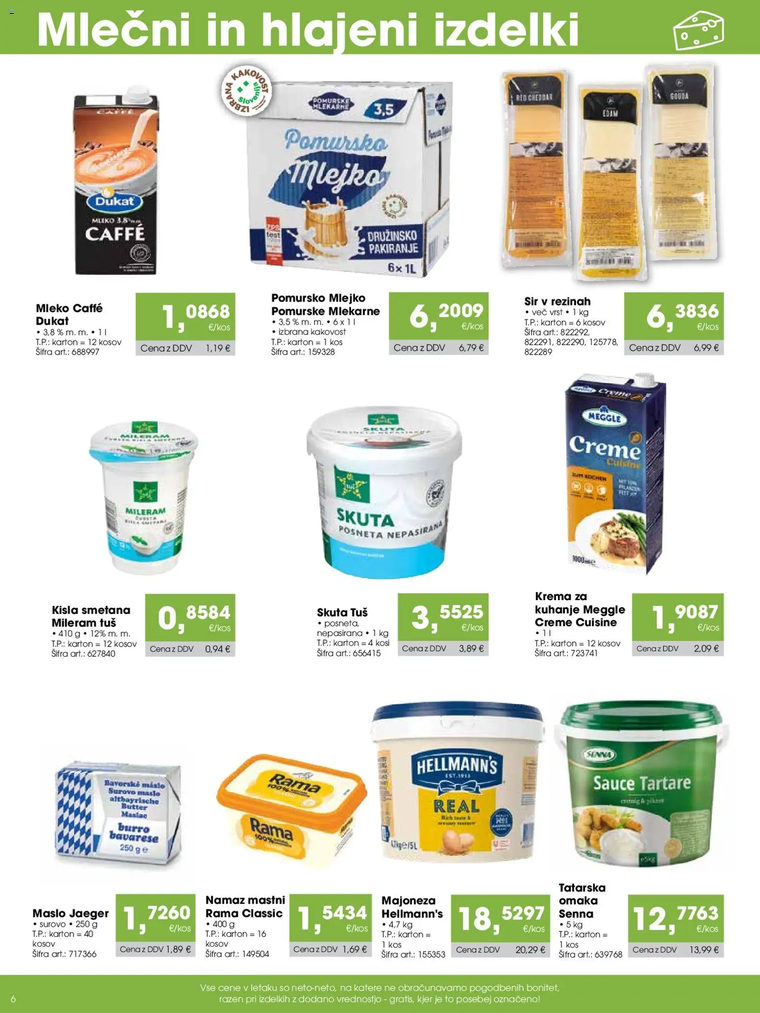 Novi Tuš katalog ponudbe – veljaven od 07.12.2025 | Stran: 6 | Izdelki: Namaz, Kisla smetana, Skuta, Omaka