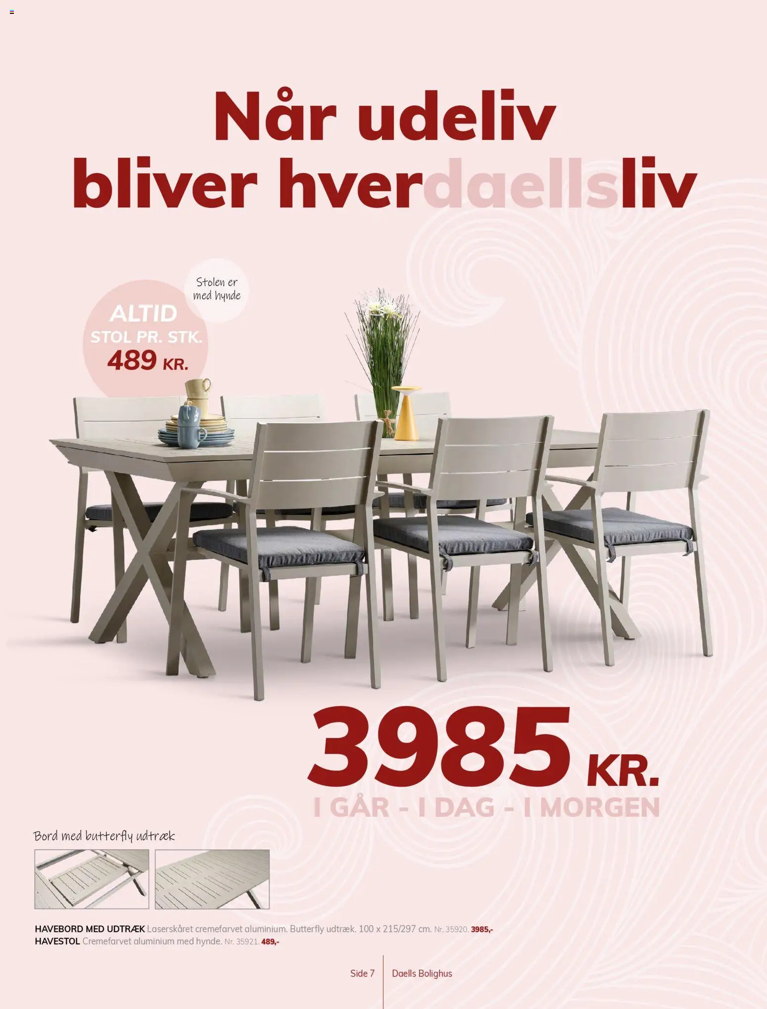 Daells Bolighus tilbudsavis – gyldig fra 25.03.2026 | Side: 7 | Produkter: Bord, Stol, Butterfly