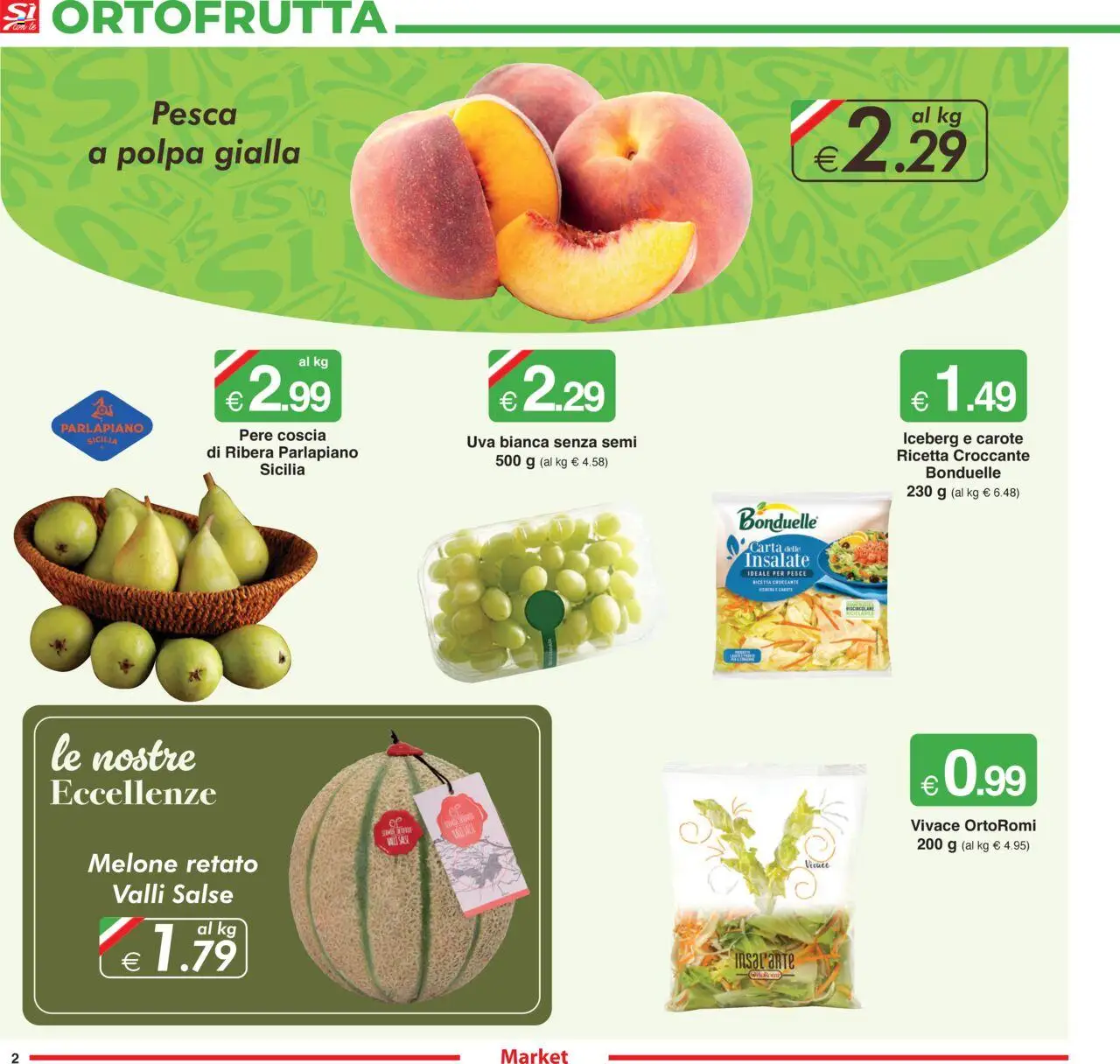 Volantino Sì con Te del 31.07.2025 | Pagina: 2 | Prodotti: Pesce, Carote, Uva, Melone