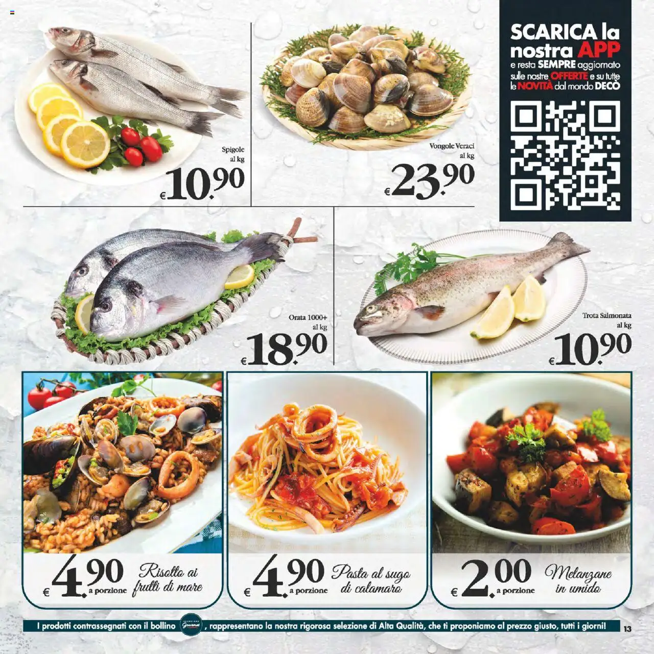 Volantino Decò del 12.08.2025 | Pagina: 13 | Prodotti: Trota, Orata, Pasta, Melanzane