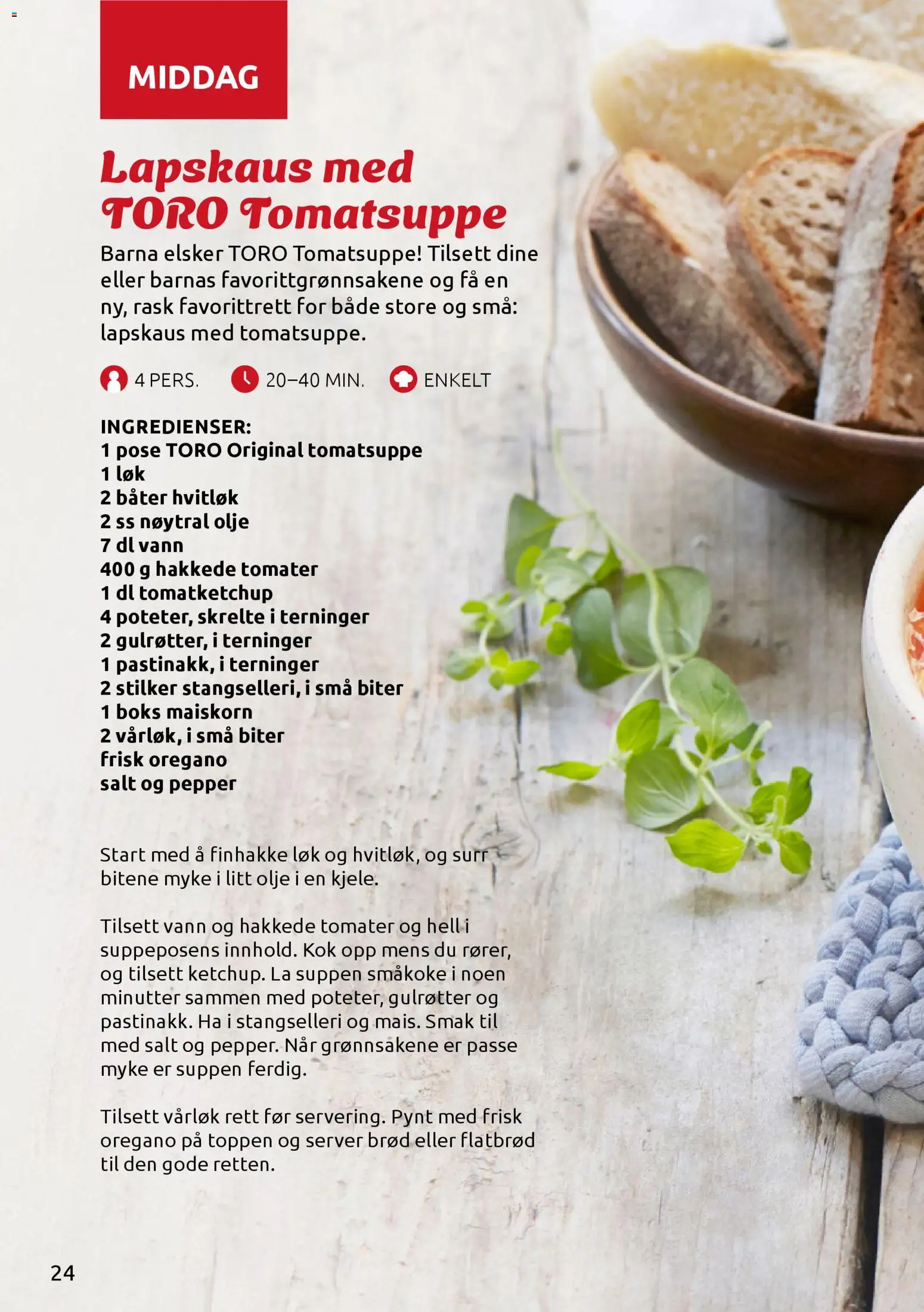 {H1} | Side: 24 | Produkter: Brød, Tomater, Strandväska, Oregano
