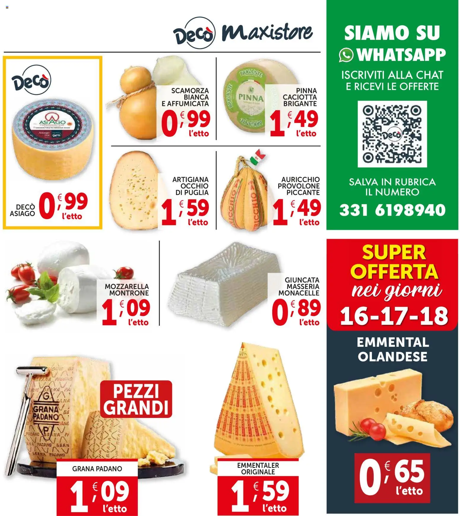 Volantino Decò del 12.03.2026 | Pagina: 7 | Prodotti: Provolone, Mozzarella, Grana Padano, Emmental