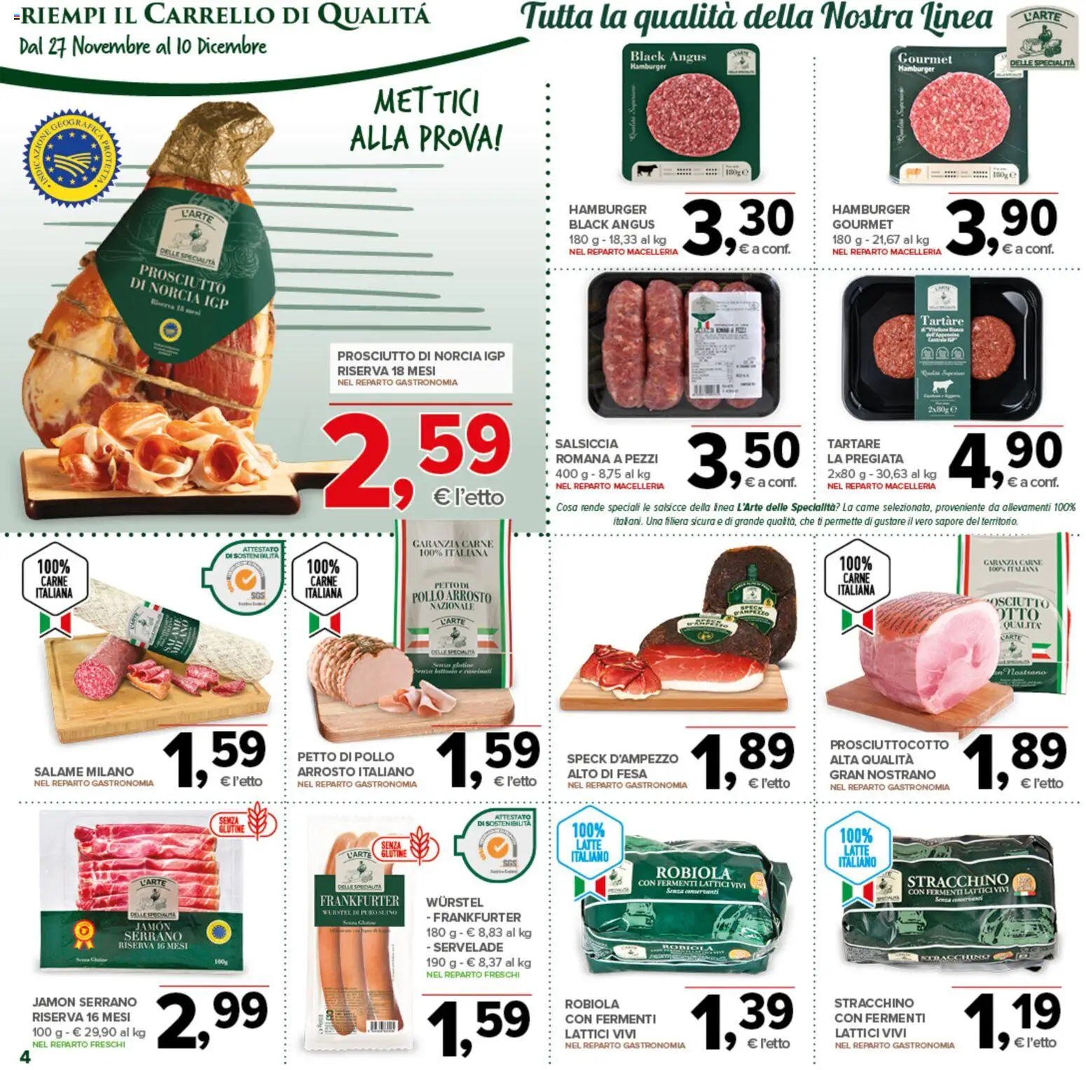Volantino Todis del 27.11.2025 | Pagina: 4 | Prodotti: Prosciutto, Carrello, Hamburger, Robiola