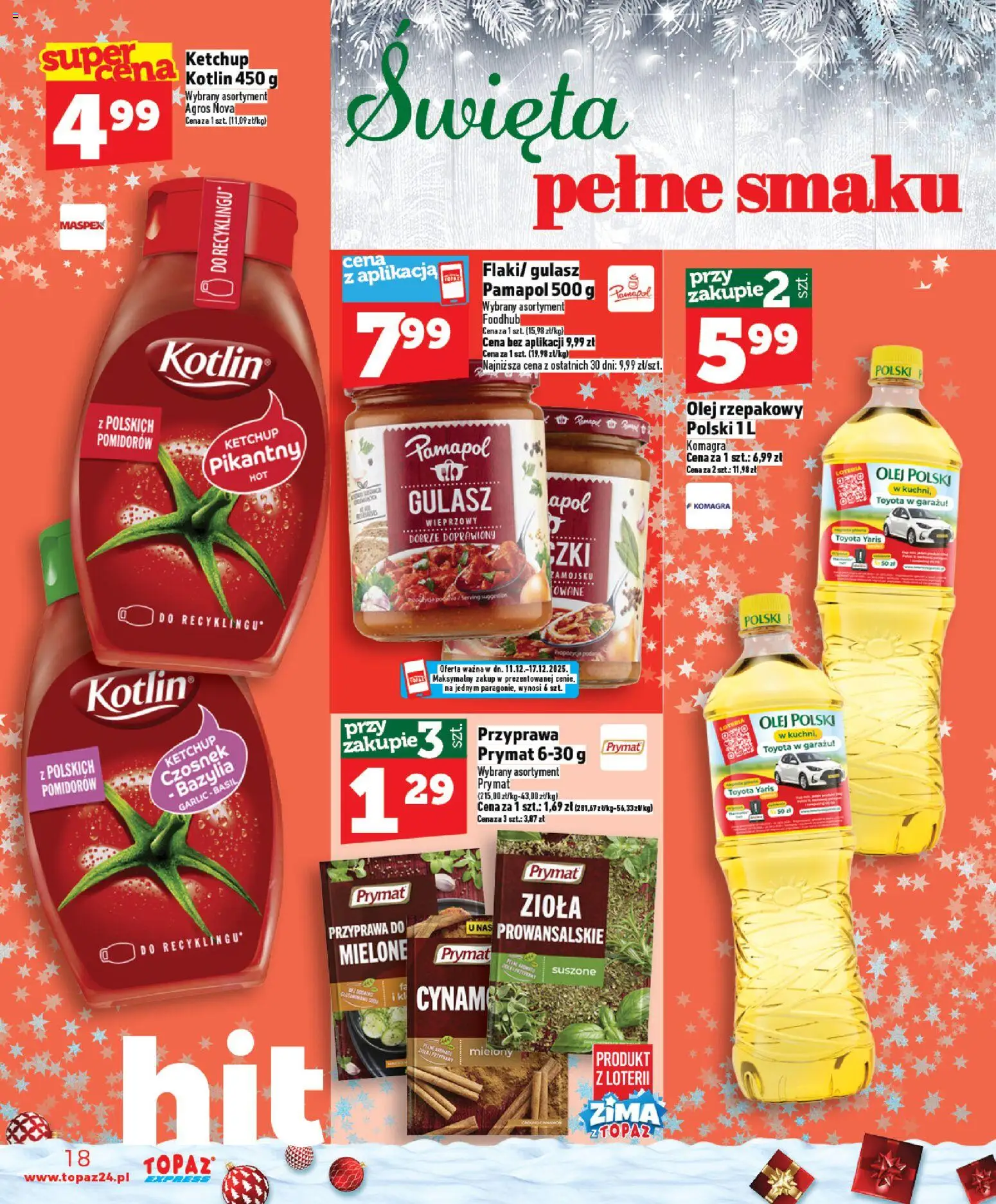 Topaz Gazetka - Express od 11.12.2025 | Strona: 18 | Produkty: Czosnek, Olej rzepakowy, Ketchup, Gulasz