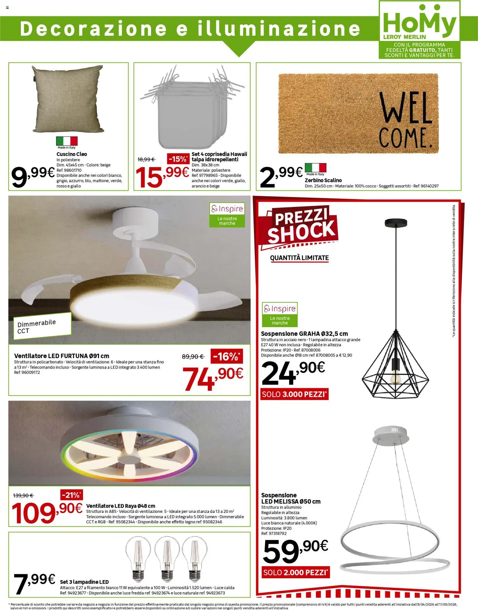 Volantino Leroy Merlin del 08.04.2026 | Pagina: 19 | Prodotti: Telecomando, Cocco, Alluminio, Cuscino