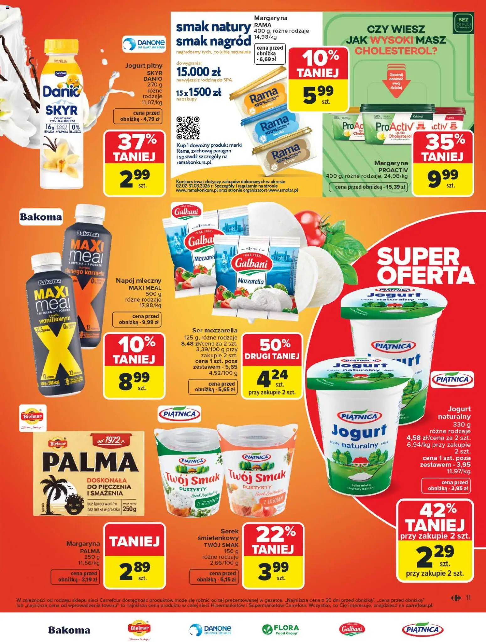 Carrefour Gazetka od 16.02.2026 | Strona: 13 | Produkty: Serek, Jogurt pitny, Margaryna, Jogurt
