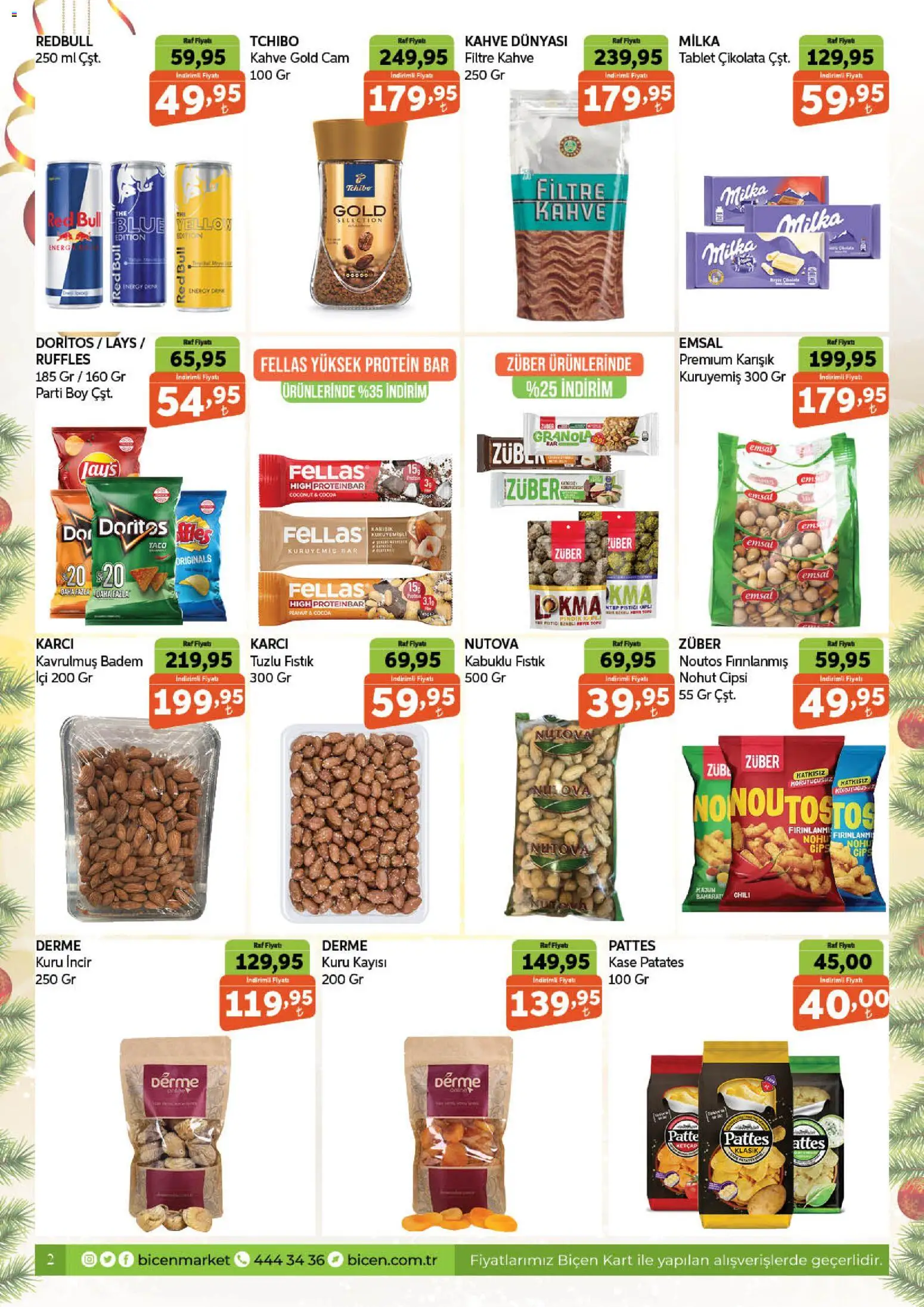 Biçen Market Katalog - 25.12.2025 tarihinden itibaren geçerlidir | Sayfa: 2 | Ürünler: Fıstık, Çikolata, Ketçap, Kayısı