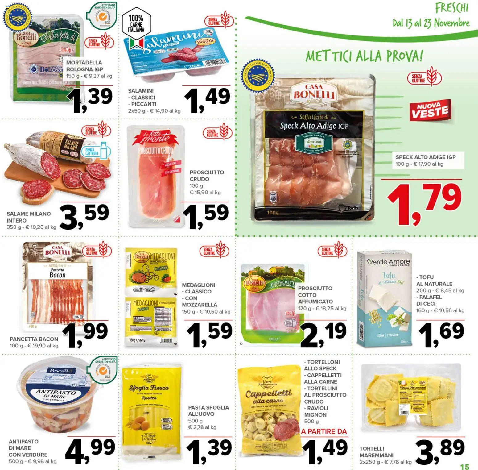 Volantino Todis del 13.11.2025 | Pagina: 15 | Prodotti: Salame, Verdure, Pasta, Mortadella
