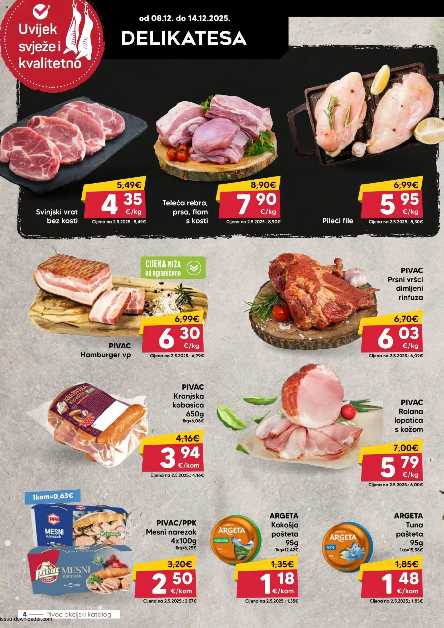 Pivac katalog | vrijedi od 08.12.2025 | Stranica: 4 | Proizvodi: Narezak, Kranjska kobasica, Kobasica, Hamburger