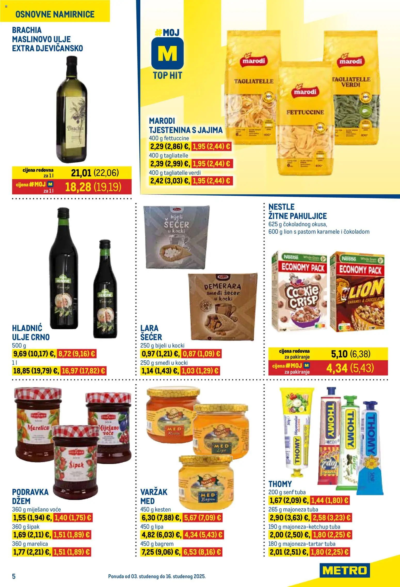 Metro katalog | vrijedi od 03.11.2025 | Stranica: 5 | Proizvodi: Kesten, Smeđi šećer, Maslinovo ulje, Džem