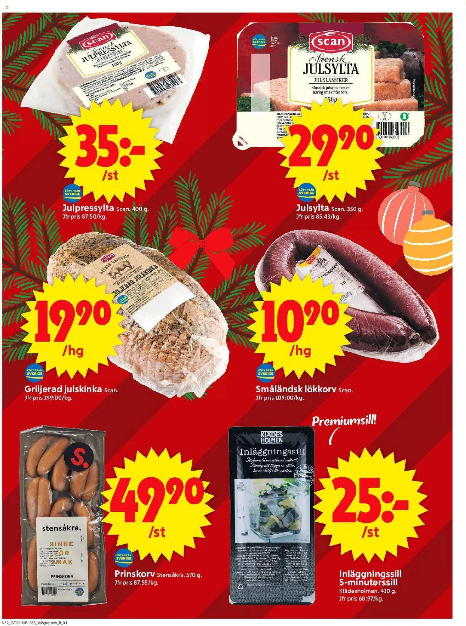 ICA Supermarket reklamblad aktuell från 22.12.2025 | Sida: 16 | Produkter: Prinskorv, Ring