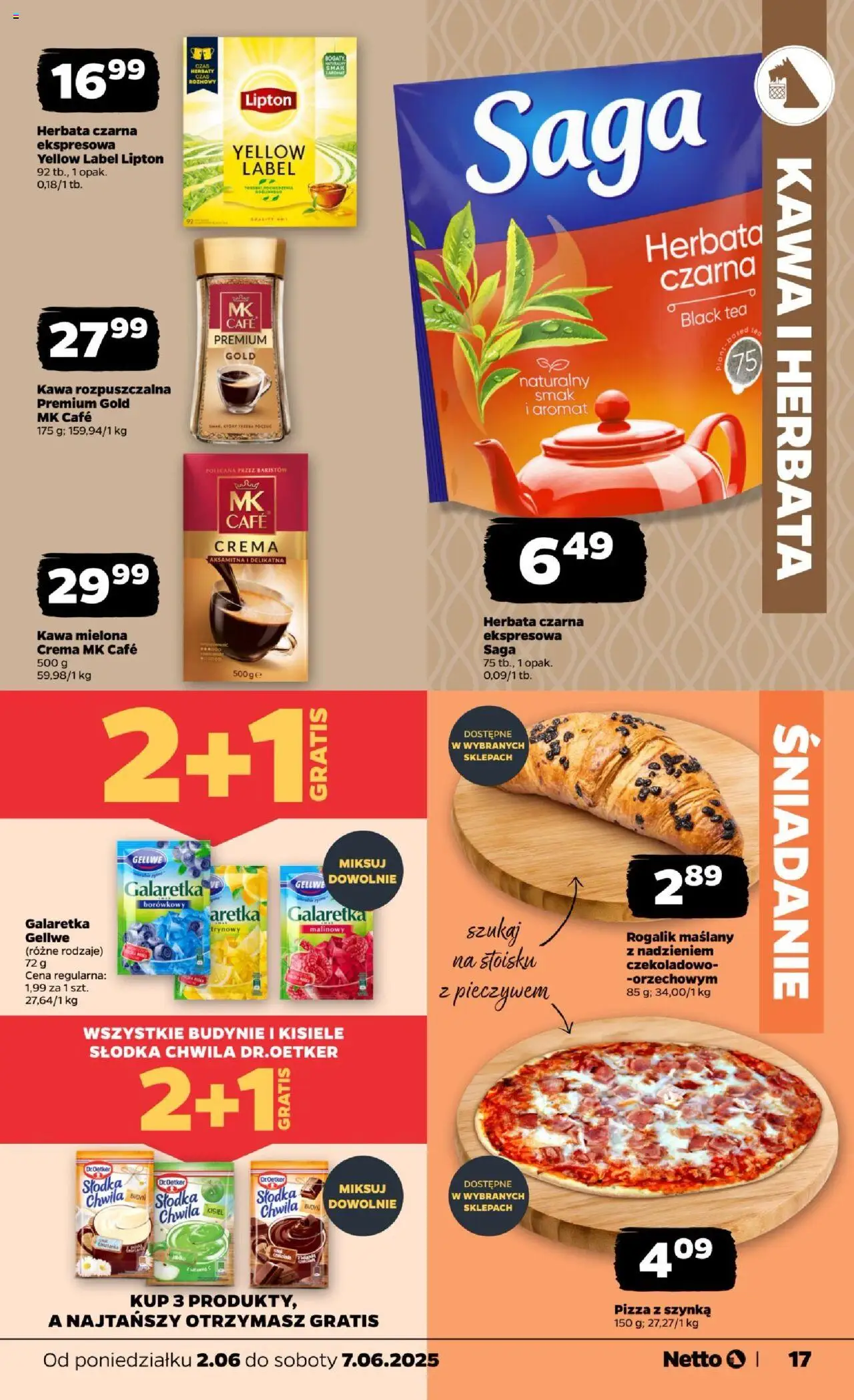 Netto gazetka - Spożywcza od 02.06.2025 | Strona: 17 | Produkty: Kawa rozpuszczalna, Szynka, Pizza, Herbata
