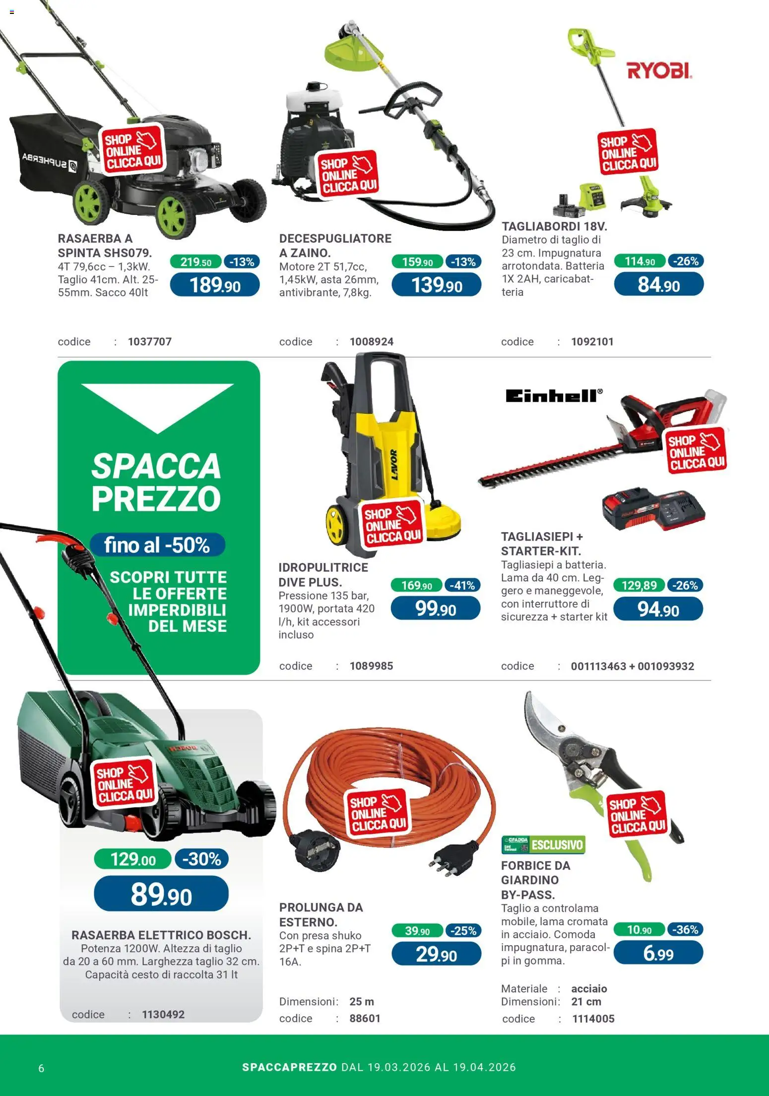 Volantino CFadda volantino del 19.03.2026 | Pagina: 6 | Prodotti: Tagliasiepi, Decespugliatore, Forbice, Batteria