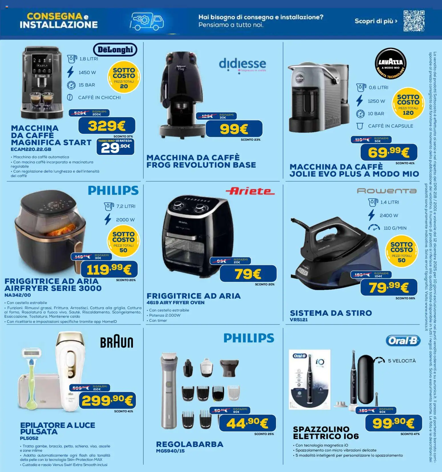 Volantino Euronics del 12.12.2025 | Pagina: 39 | Prodotti: Friggitrice ad aria, Regolabarba, Spazzolino, Caffe in capsule