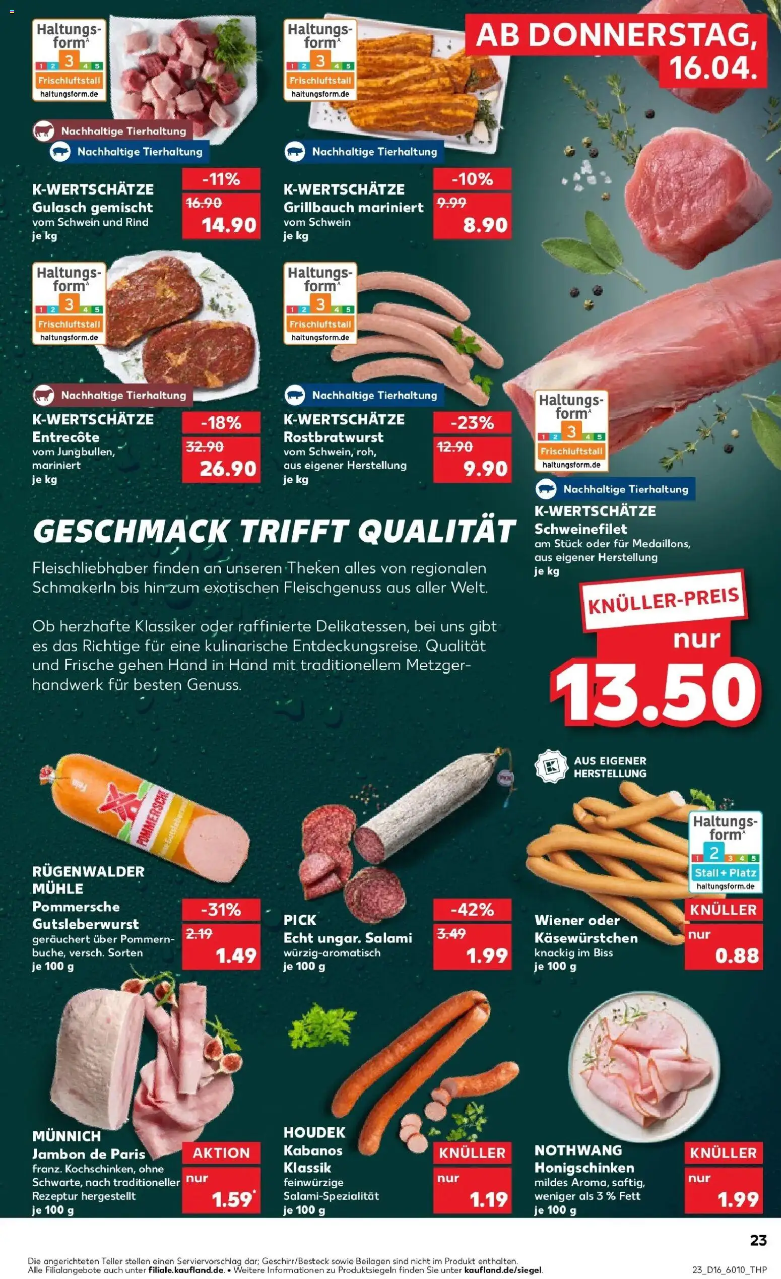 Kaufland Prospekt Donauwörth	 – gültig ab 16.04.2026 | Seite: 23 | Produkte: Mühle, Entrecote, Schweinefilet, Gulasch