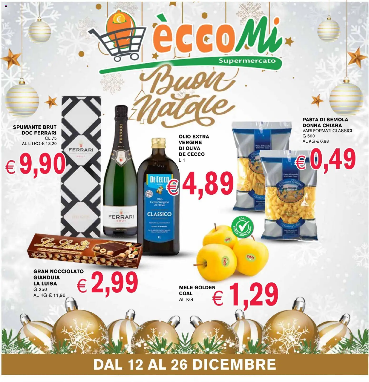 Volantino Coal del 12.12.2025 | Pagina: 1 | Prodotti: Mele, Olio, Pasta, Spumante
