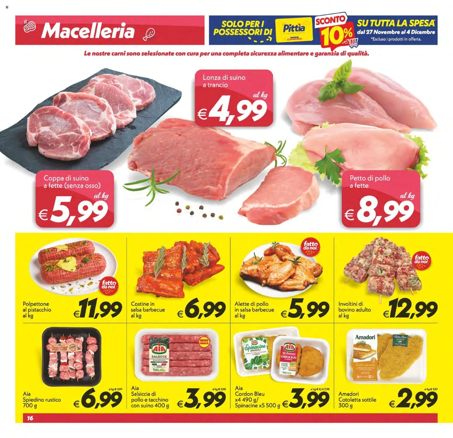 Volantino SuperConveniente del 27.11.2025 | Pagina: 16 | Prodotti: Bovino, Petto di Pollo, Suino, Salsa barbecue