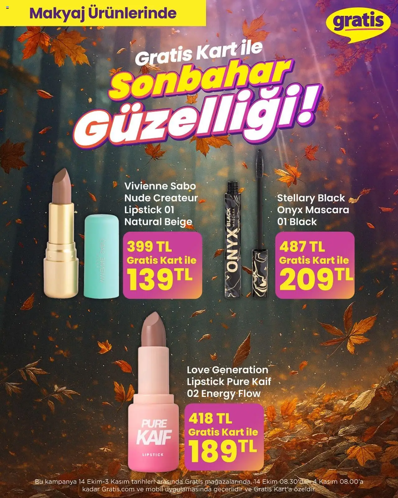 Gratis Gratis Kart ile Sonbahar Güzelliği - 14.10.2025 tarihinden itibaren geçerlidir | Sayfa: 5 | Ürünler: Makyaj