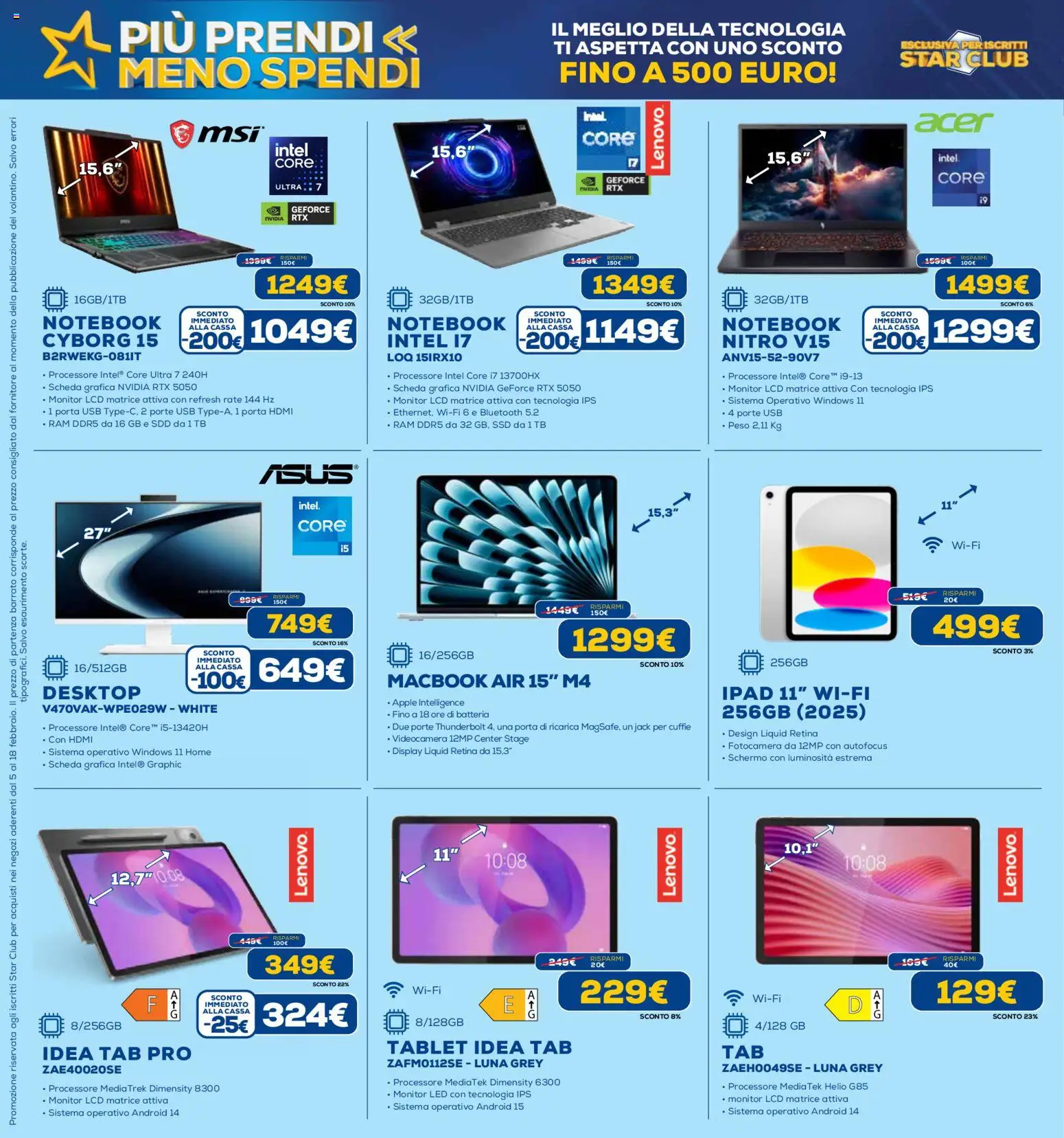 Volantino Euronics del 19.02.2026 | Pagina: 39 | Prodotti: Schermo, Videocamera, Ipad, Batteria
