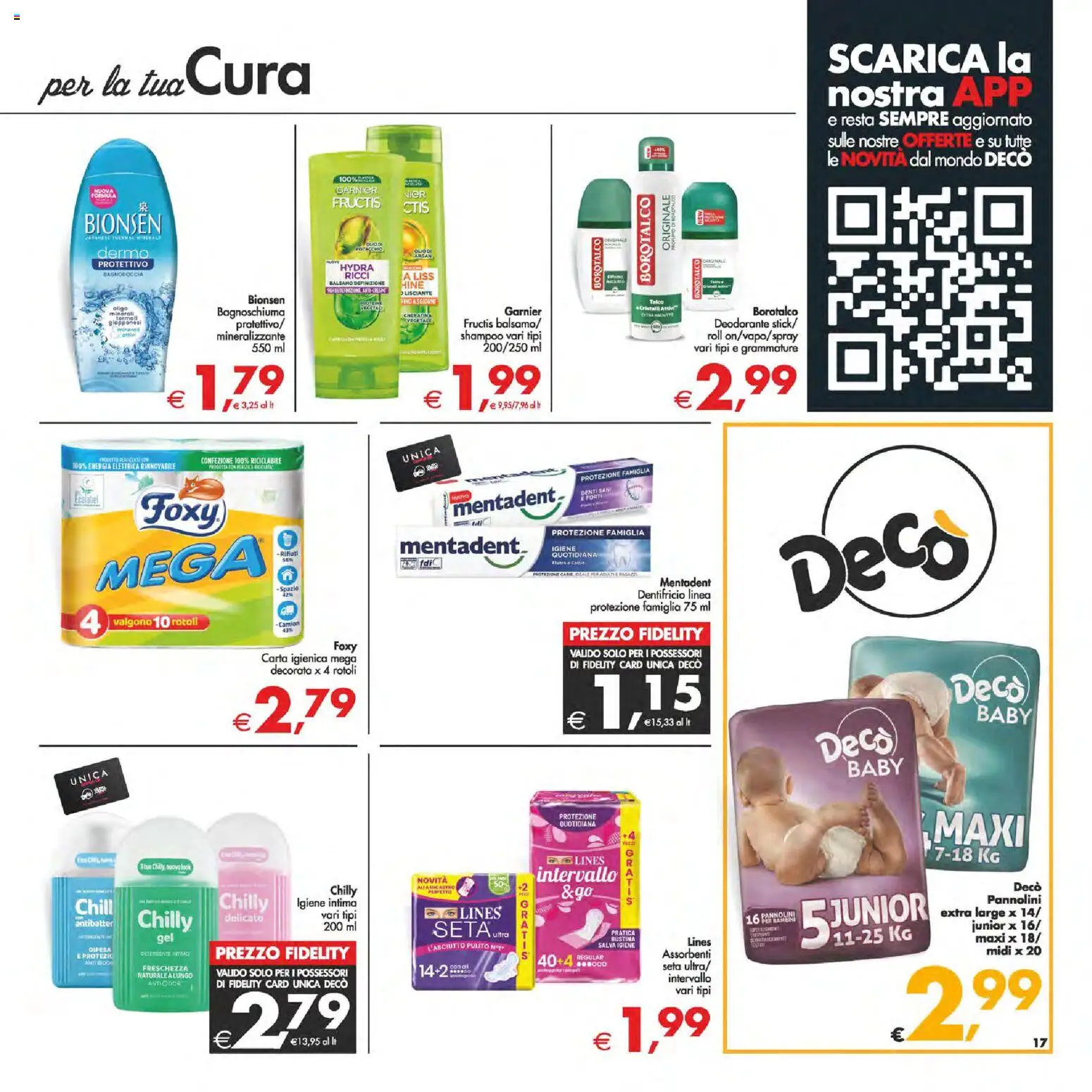 Volantino Decò del 13.02.2026 | Pagina: 17 | Prodotti: Bagnoschiuma, Dentifricio, Detergente, Intimo