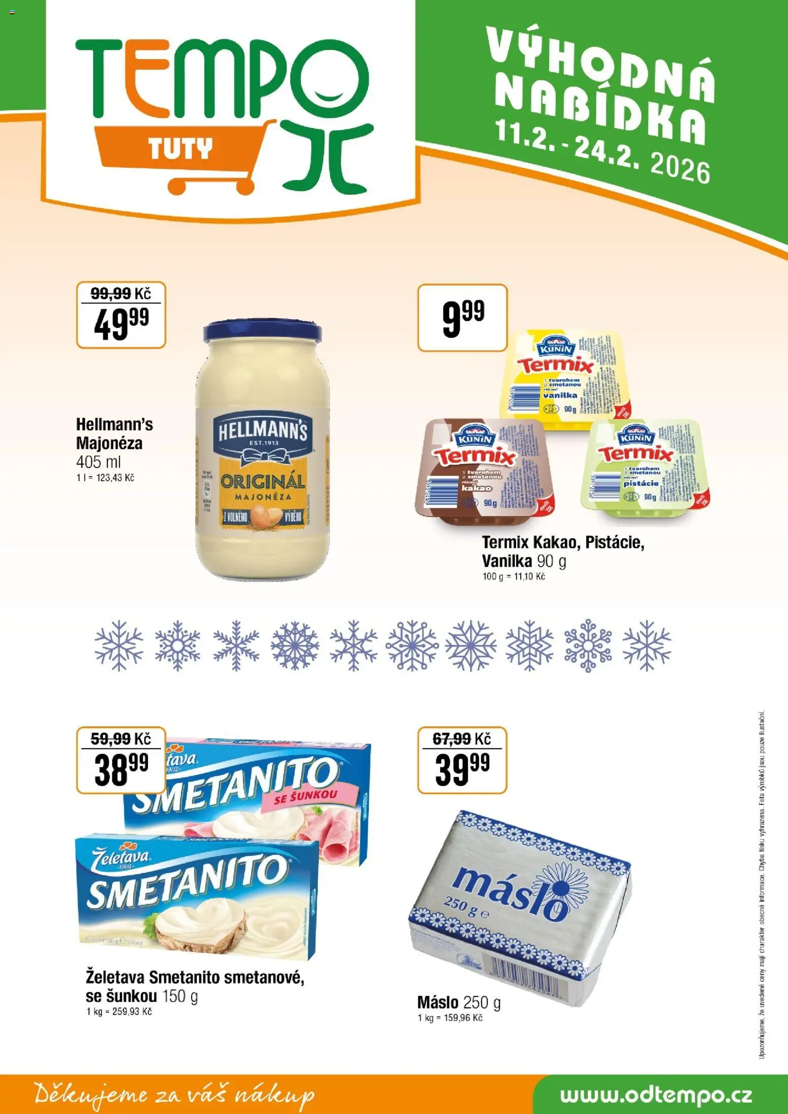Tempo leták - Tuty od 11.02.2026 | Strana: 10 | Produkty: Máslo, Pistácie, Hellmann's, Kakao
