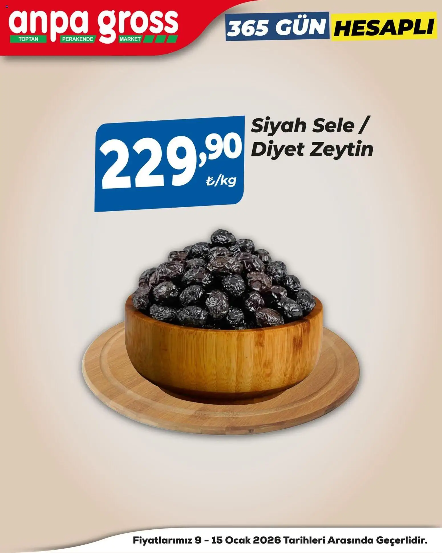 Anpa Gross Katalog - 09.01.2026 tarihinden itibaren geçerlidir | Sayfa: 10 | Ürünler: Zeytin, Ocak