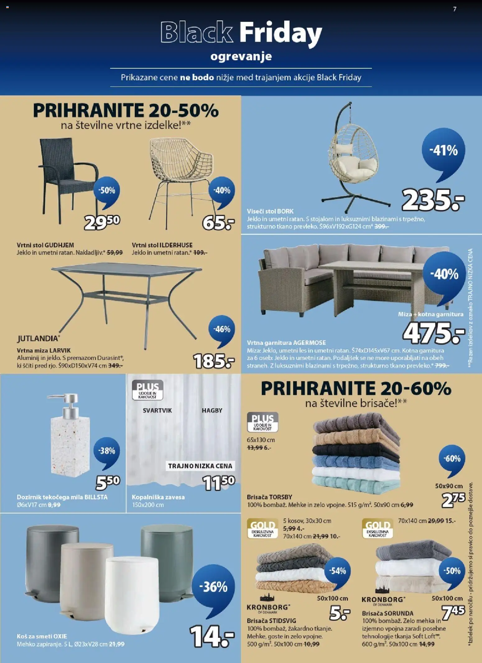 Novi JYSK katalog ponudbe – veljaven od 19.11.2025 | Stran: 7 | Izdelki: Kopalniška zavesa, Brisača, Miza, Stol