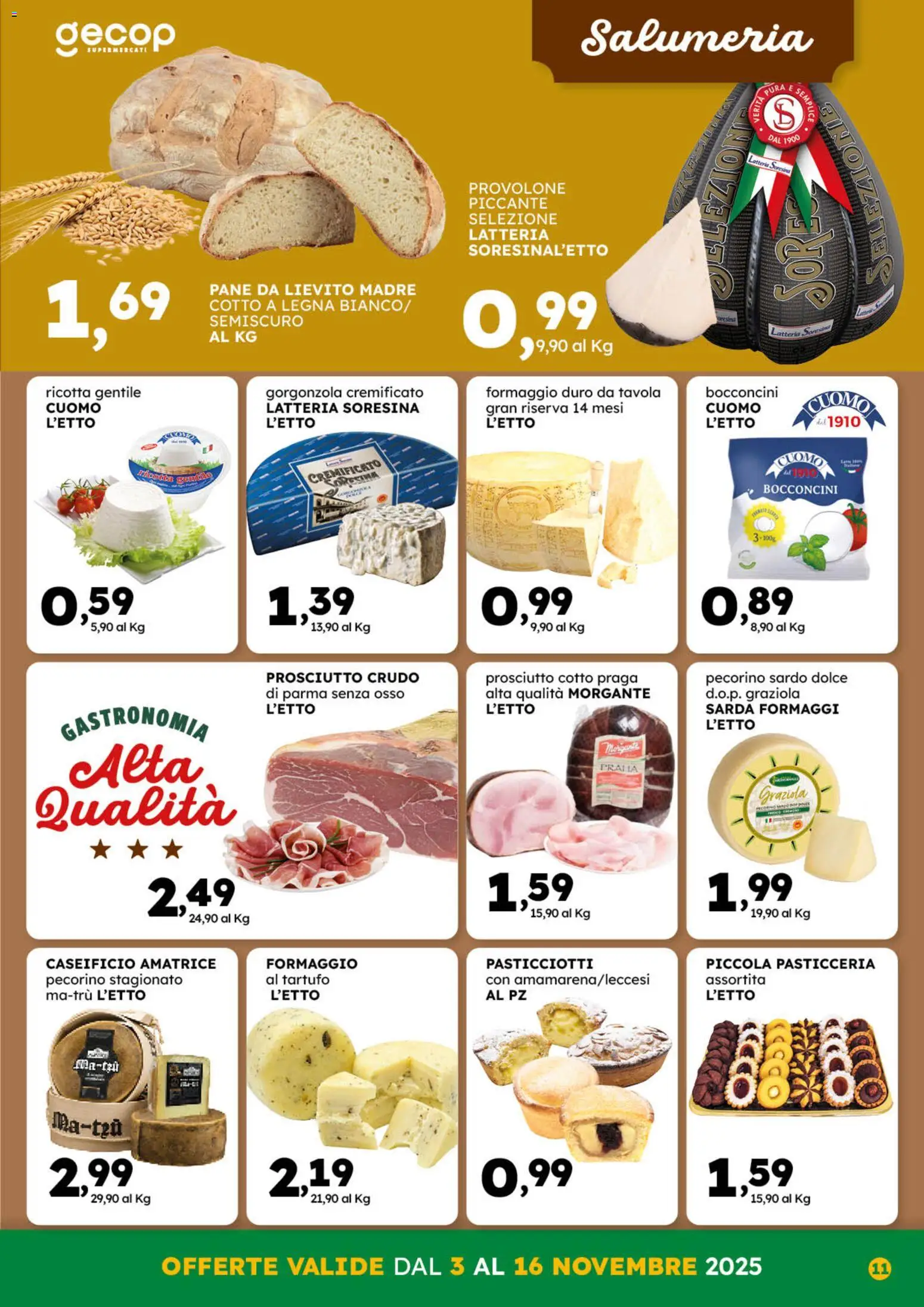 Volantino GECOP del 03.11.2025 | Pagina: 11 | Prodotti: Tartufo, Provolone, Prosciutto Cotto, Pecorino