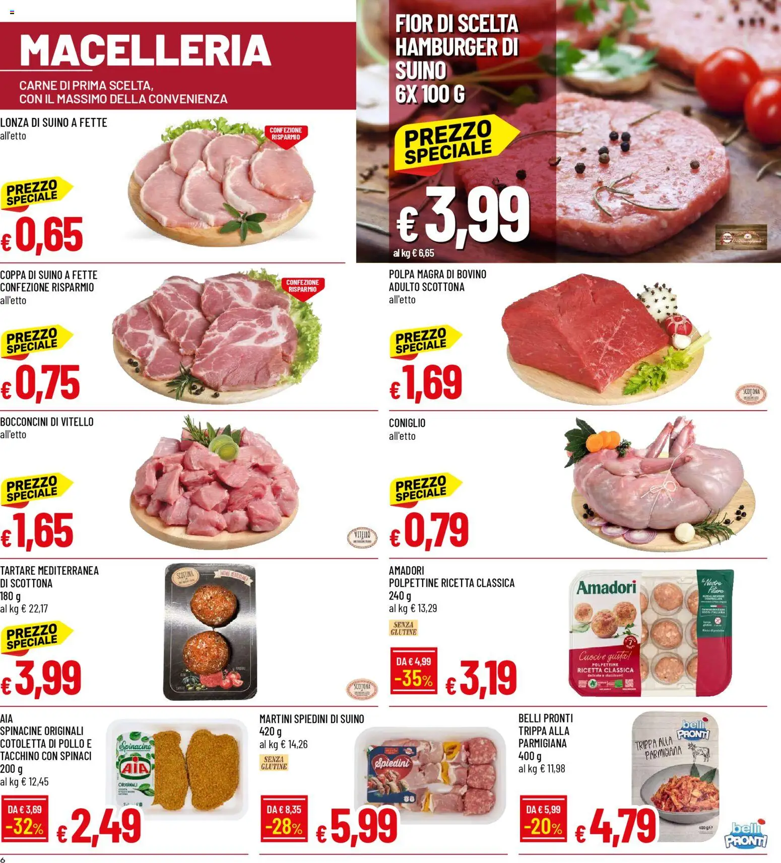 Volantino Famila del 09.04.2026 | Pagina: 6 | Prodotti: Pollo, Tacchino, Spinaci, Vitello