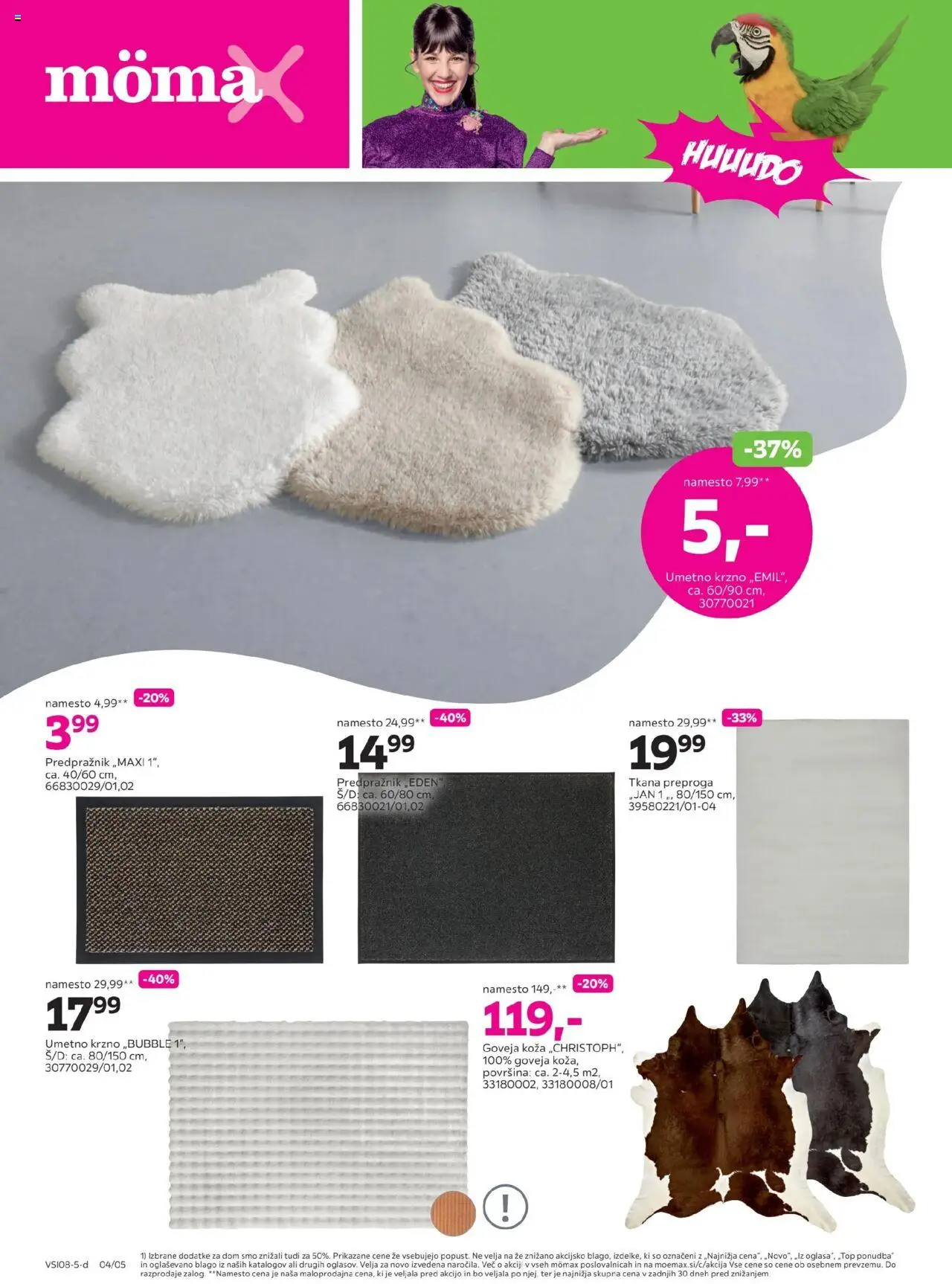 Mömax katalog do -50% na izbrane dodatke za dom │ velja od 18.08.2025 | Stran: 4 | Izdelki: Preproga, Predpraznik