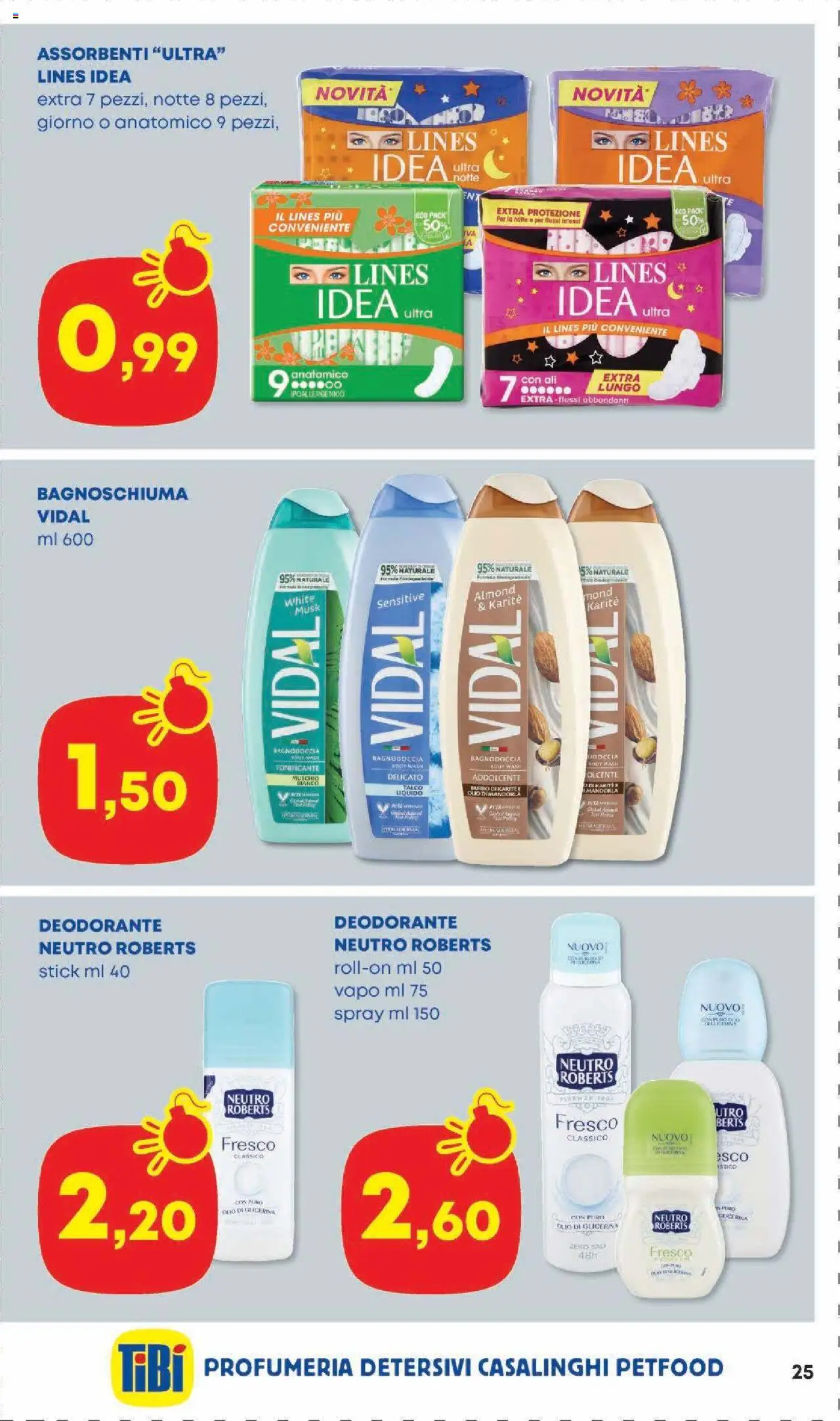 Volantino Panorama del 07.08.2025 | Pagina: 25 | Prodotti: Bagnoschiuma, Talco, Sale, Body