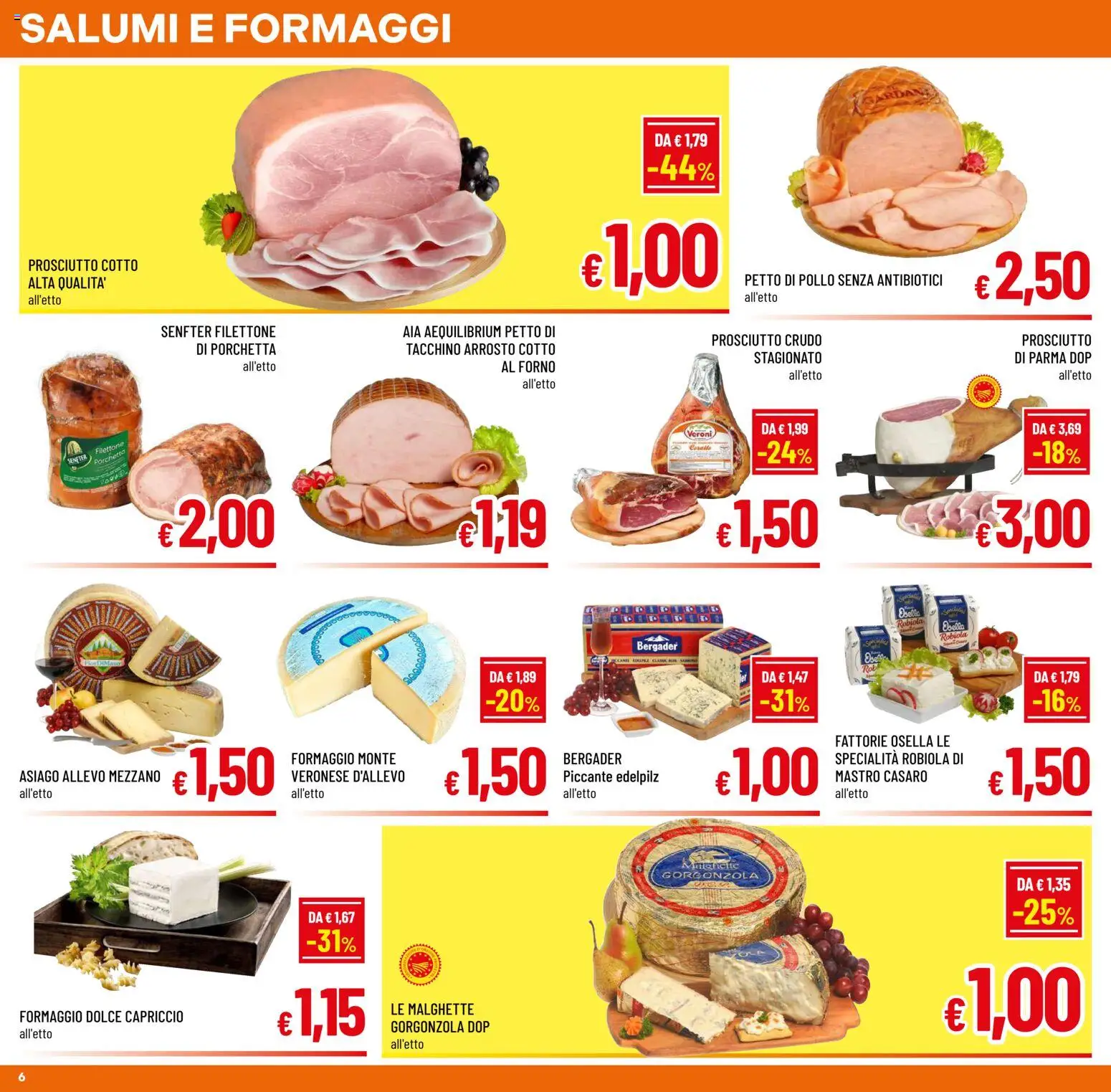 Volantino A&O del 28.01.2026 | Pagina: 6 | Prodotti: Petto di Pollo, Arrosto, Prosciutto Crudo, Robiola