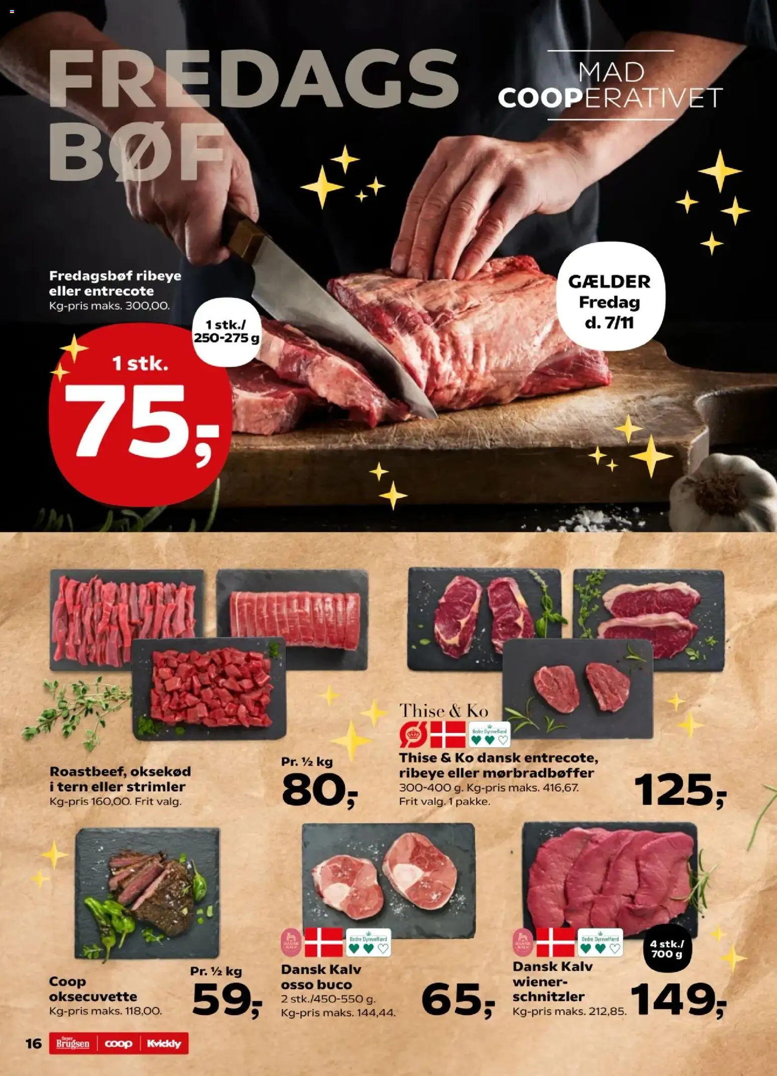 Kvickly tilbudsavis – gyldig fra 07.11.2025 | Side: 17 | Produkter: Oksekød, Entrecote, Schnitzler