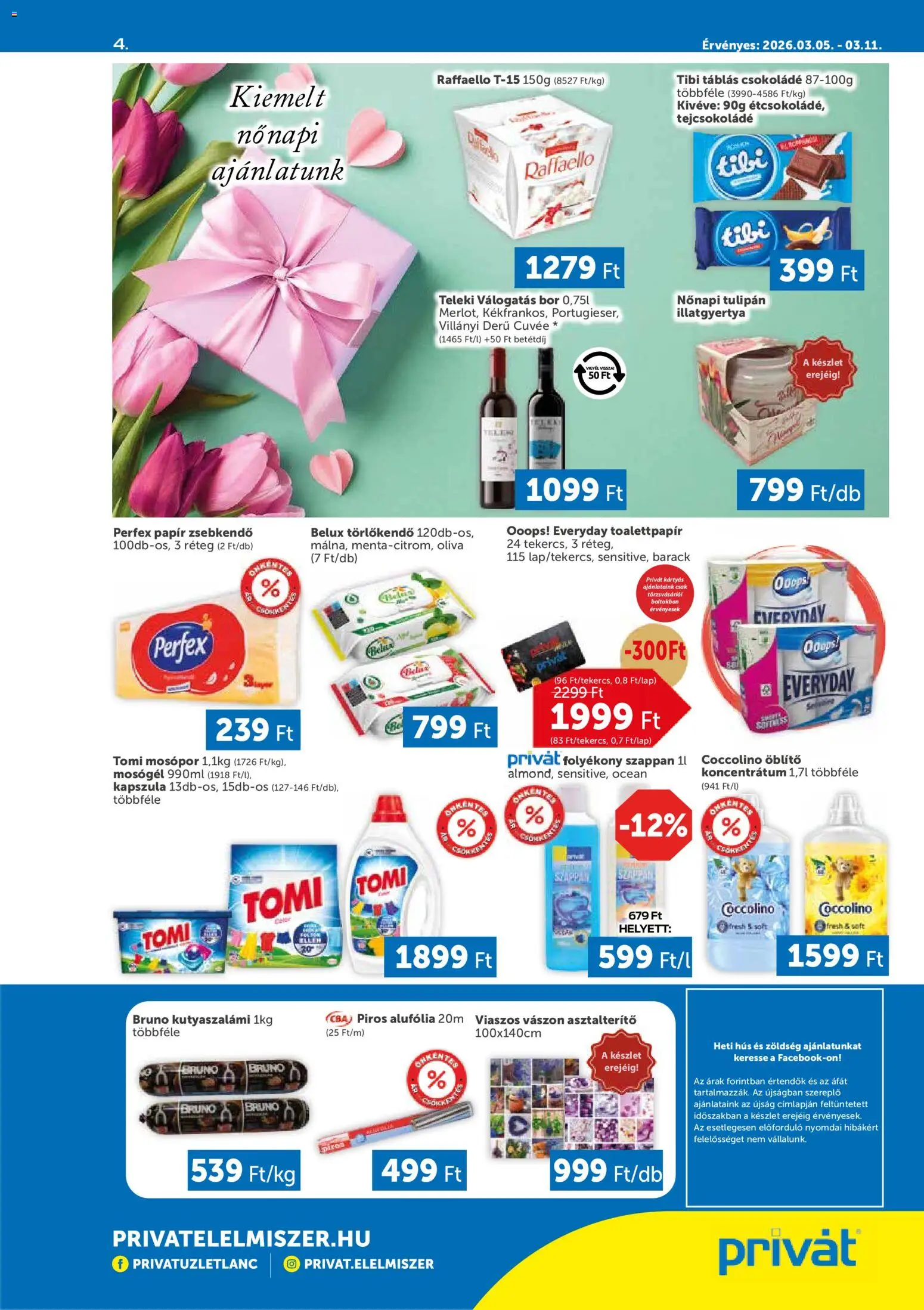 PRIVÁT akciós ujság - amely érvényes a következő dátumtól: 05.03.2026 | Oldal: 4 | Termékek: Raffaello, Törlőkendő, Öblítő, Mosópor
