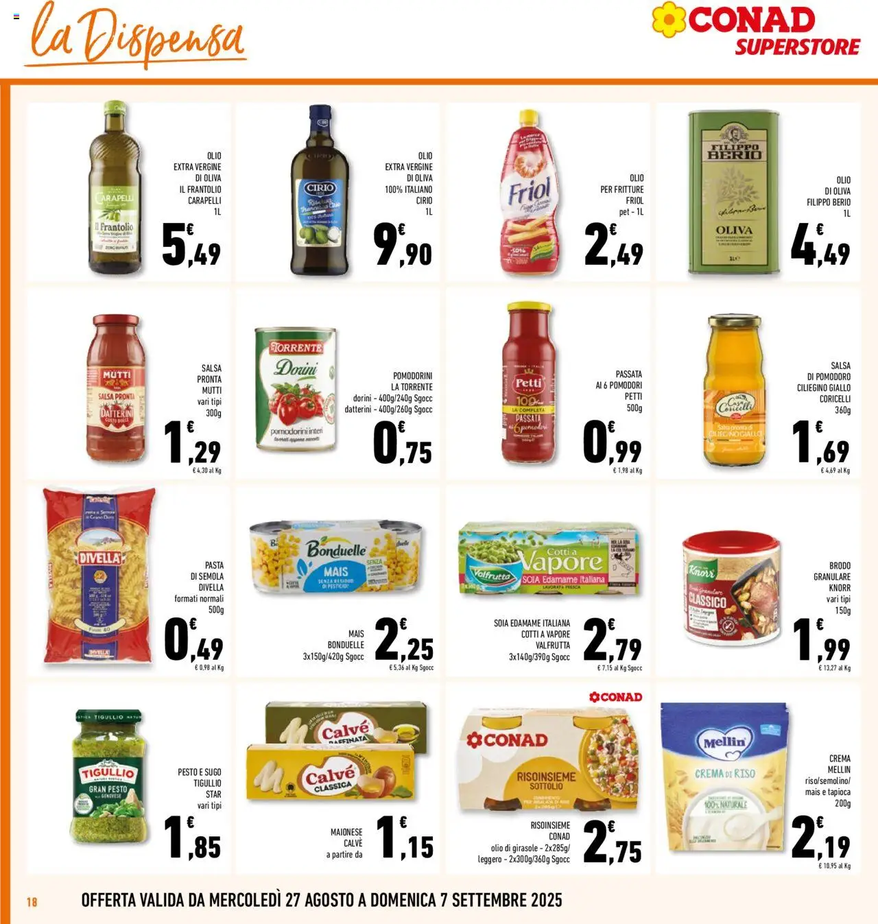 Volantino Conad del 27.08.2025 | Pagina: 18 | Prodotti: Crema, Pasta, Mais, Olio di Oliva