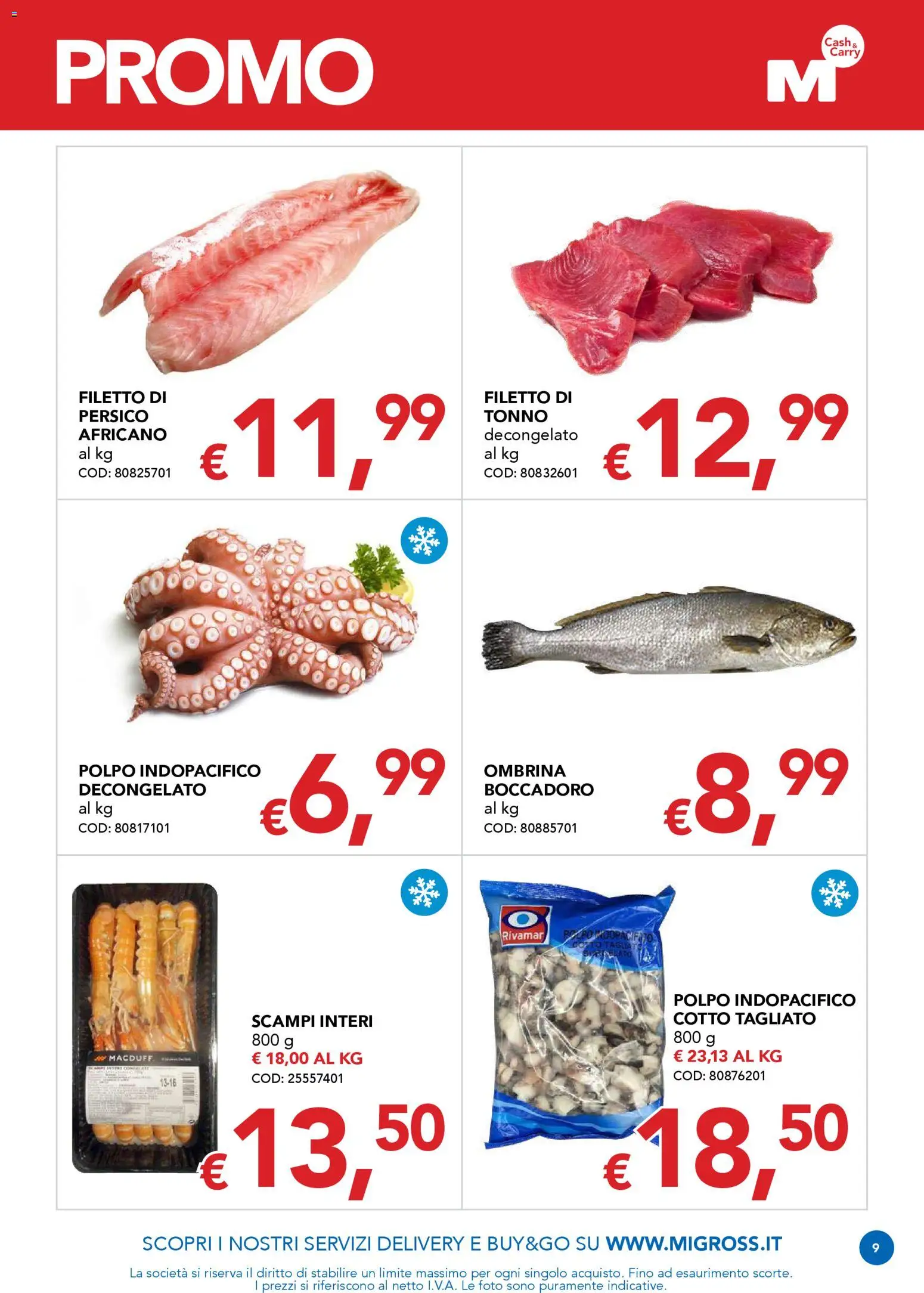 Volantino Migross del 12.03.2026 | Pagina: 9 | Prodotti: Polpo, Tonno